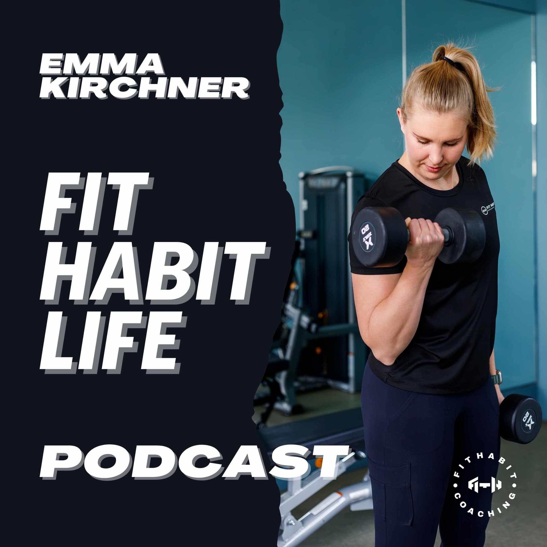 Fit Habit Life - Podcasts