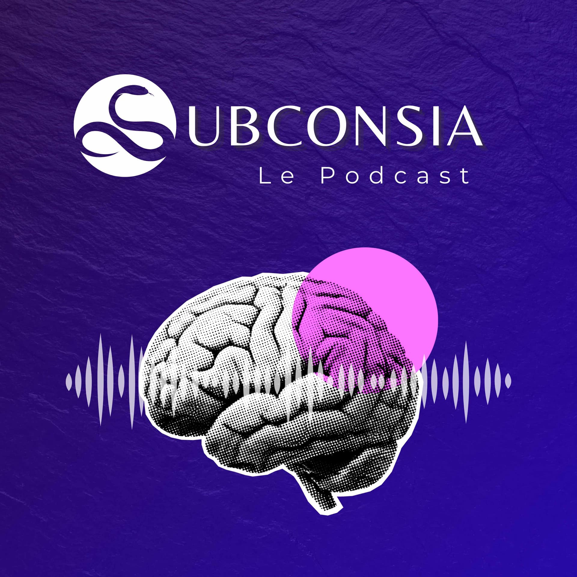Subconsia | Neurosciences & Psychologie - Podcasts