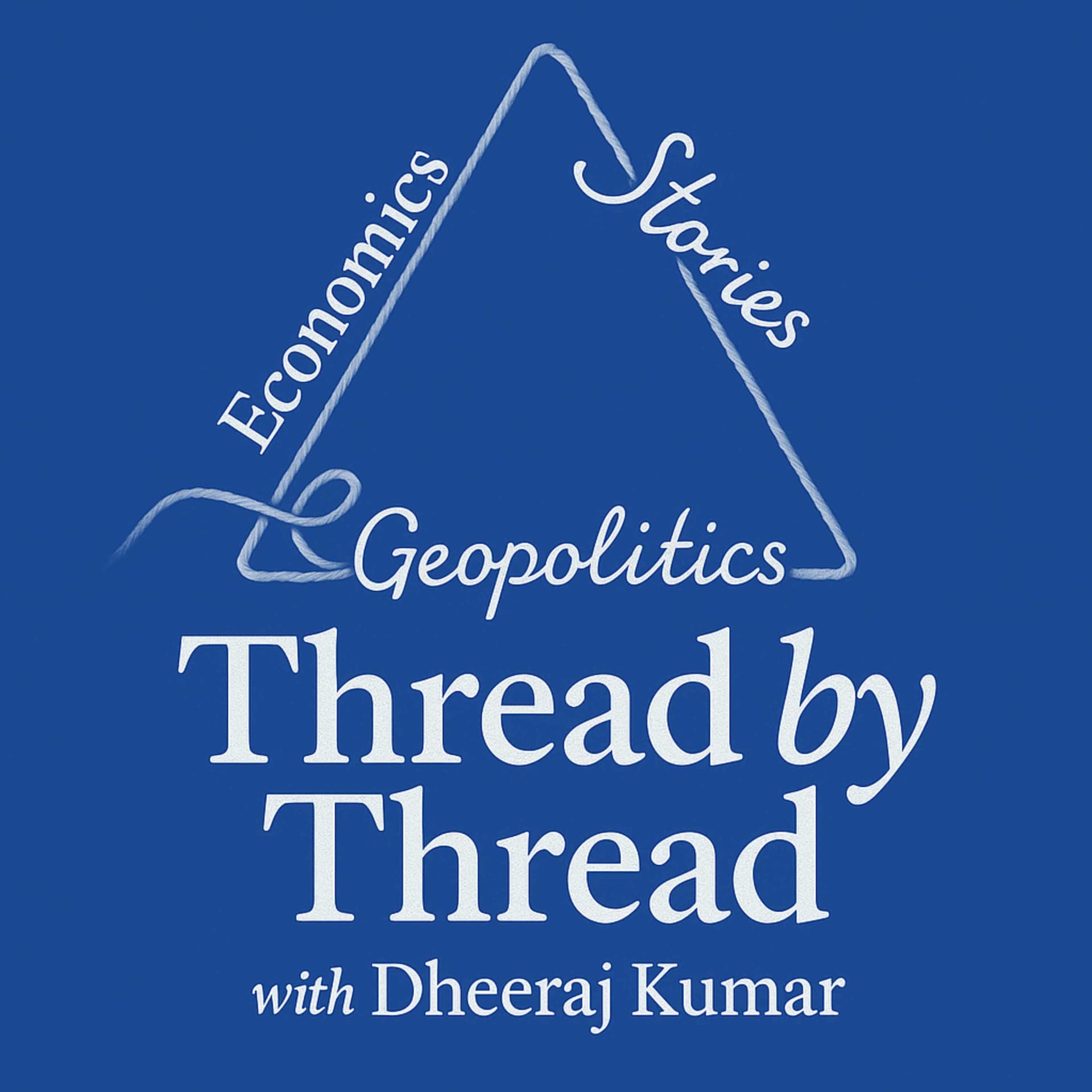 Thread by Thread: Power, People and Politics - Podcasts