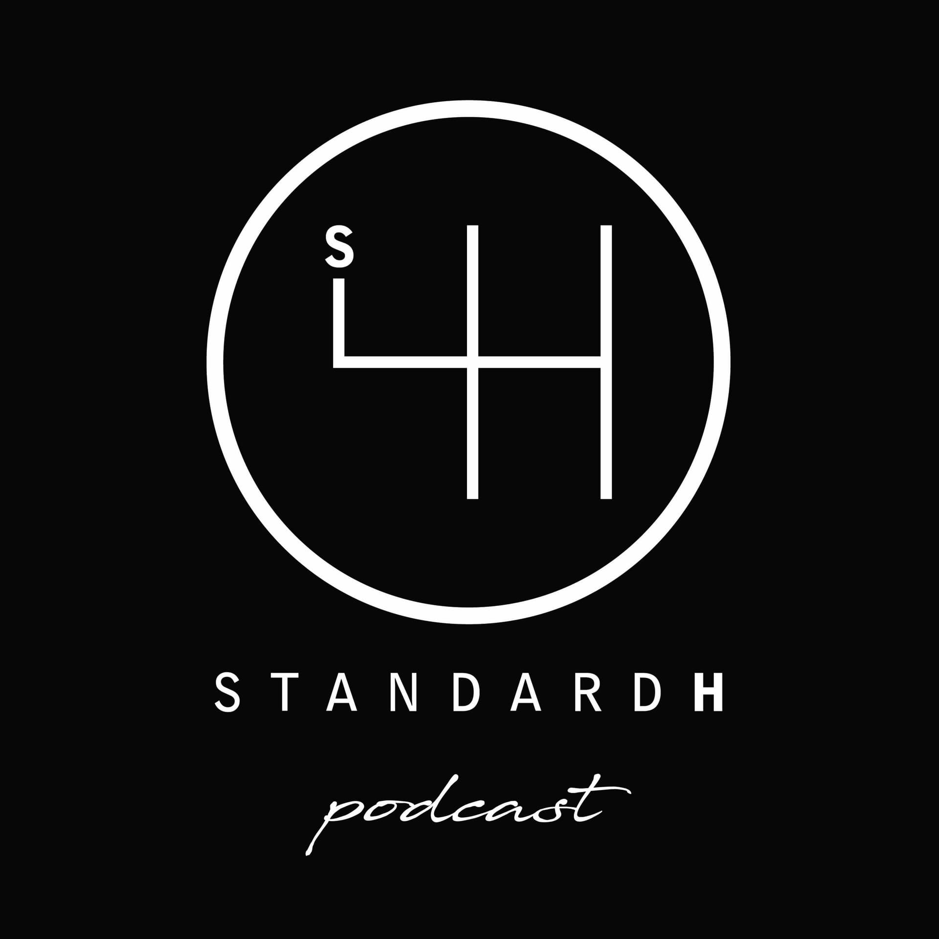 STANDARD H Podcast - Podcasts