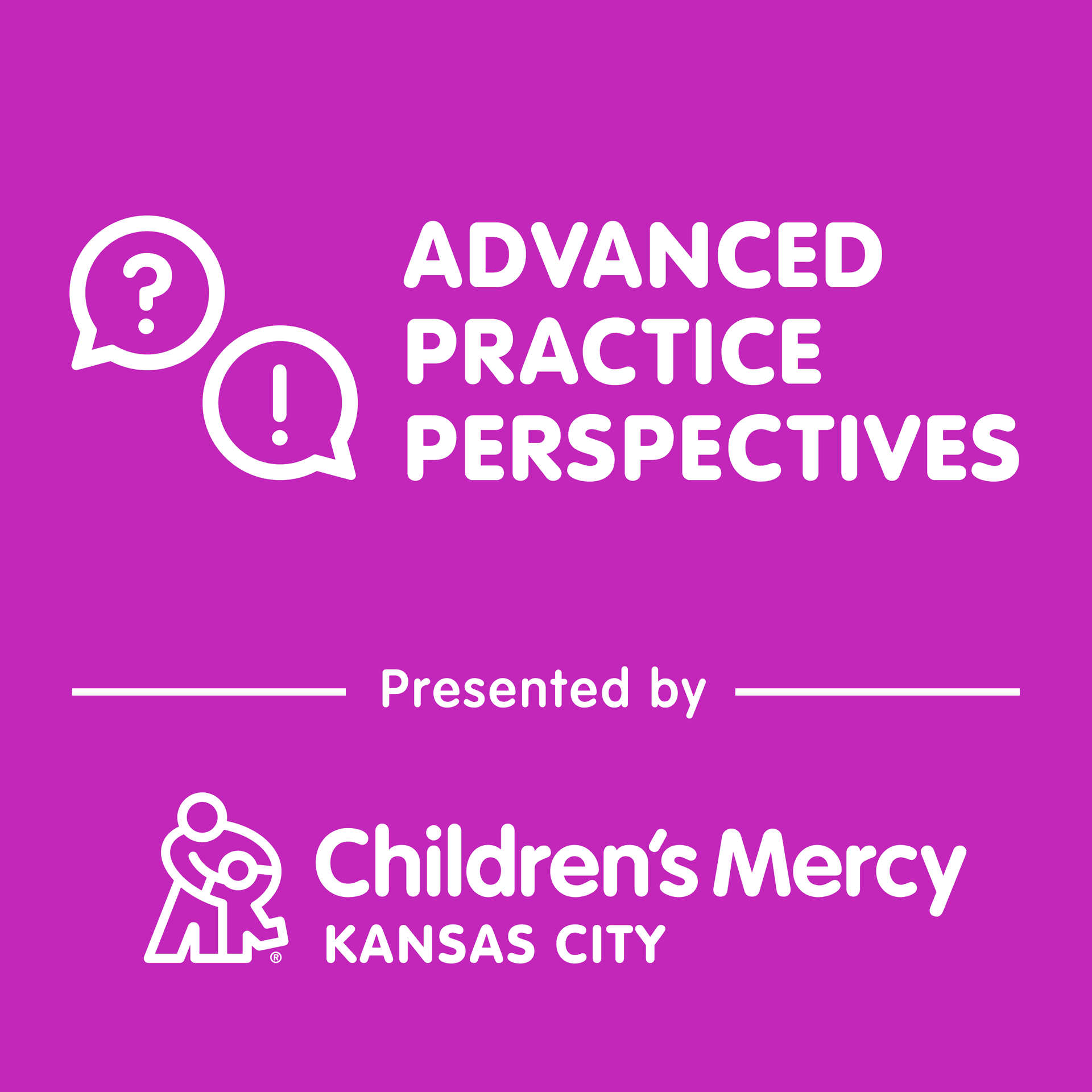 Advanced Practice Perspectives - Podcasts