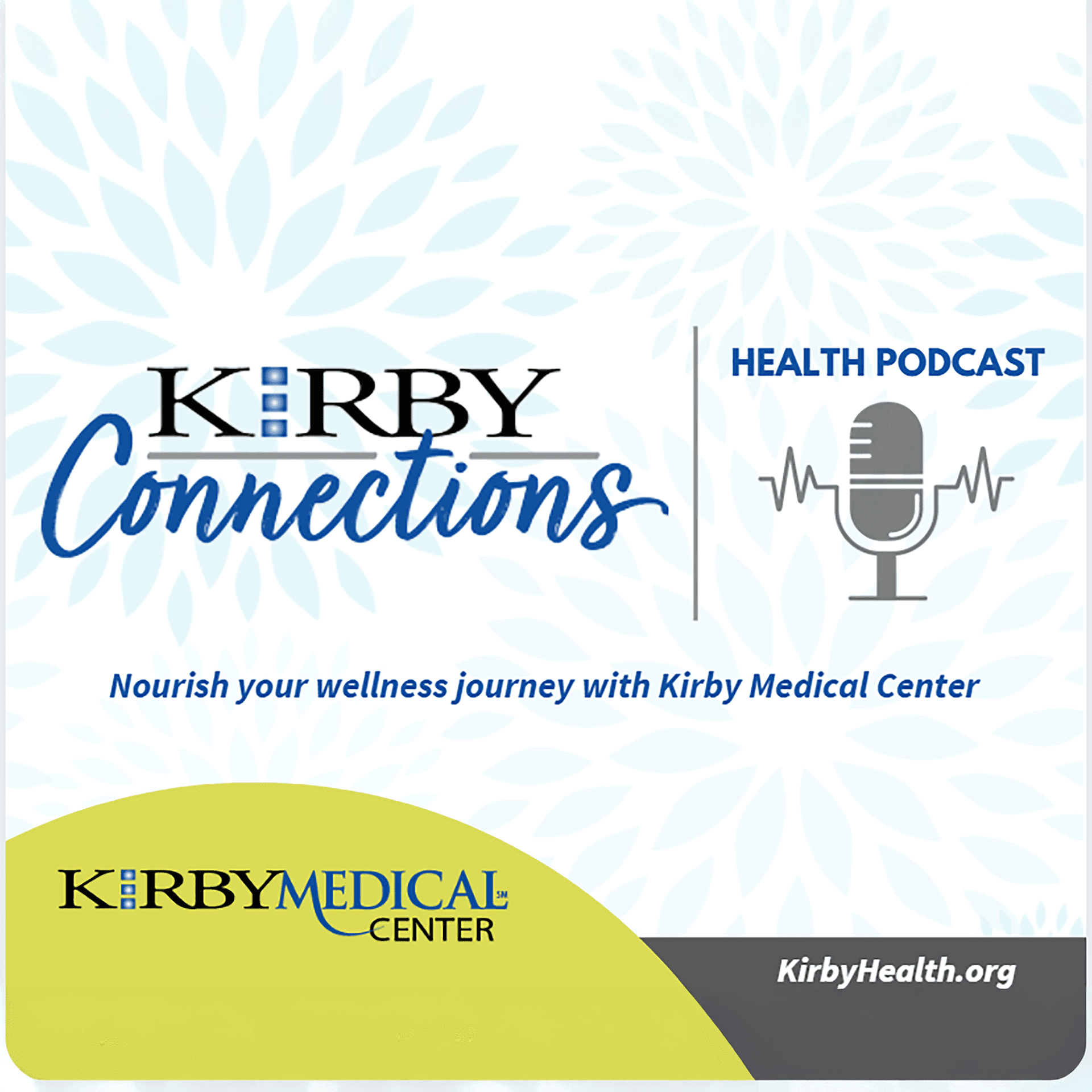 Kirby Connections Health Podcast - Podcasts