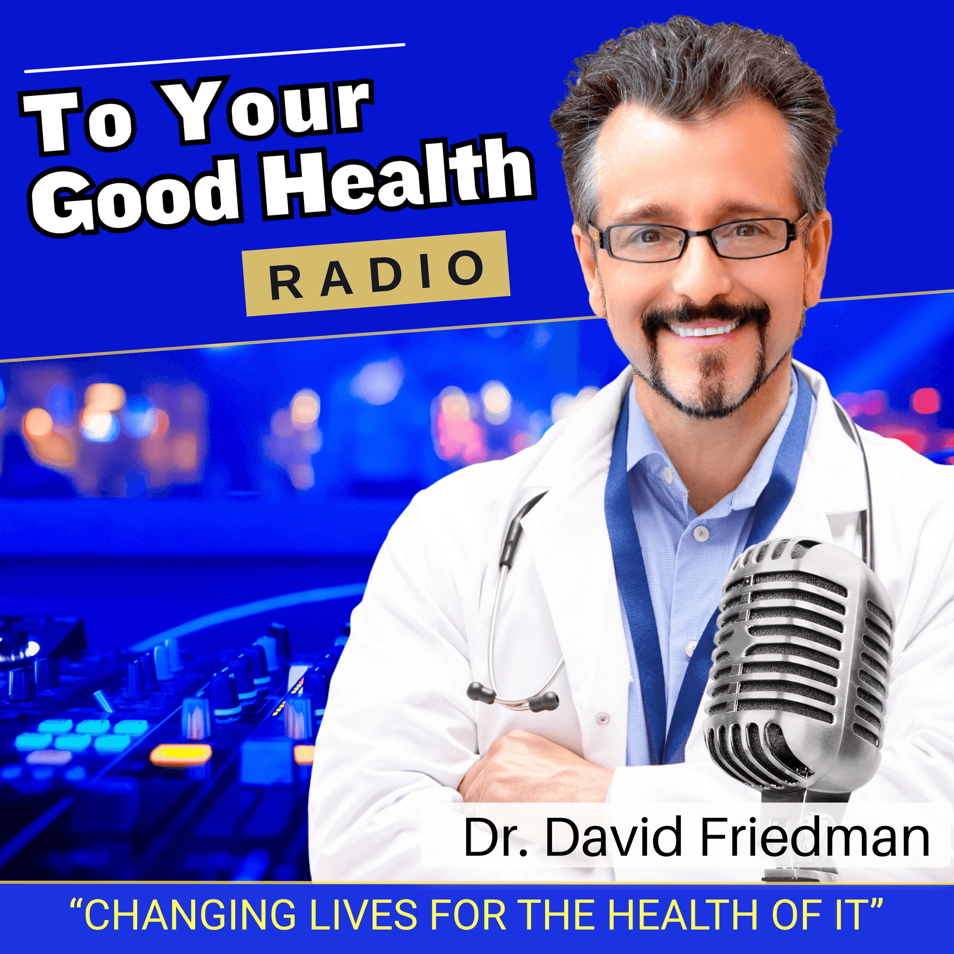 To Your Good Health - Podcasts