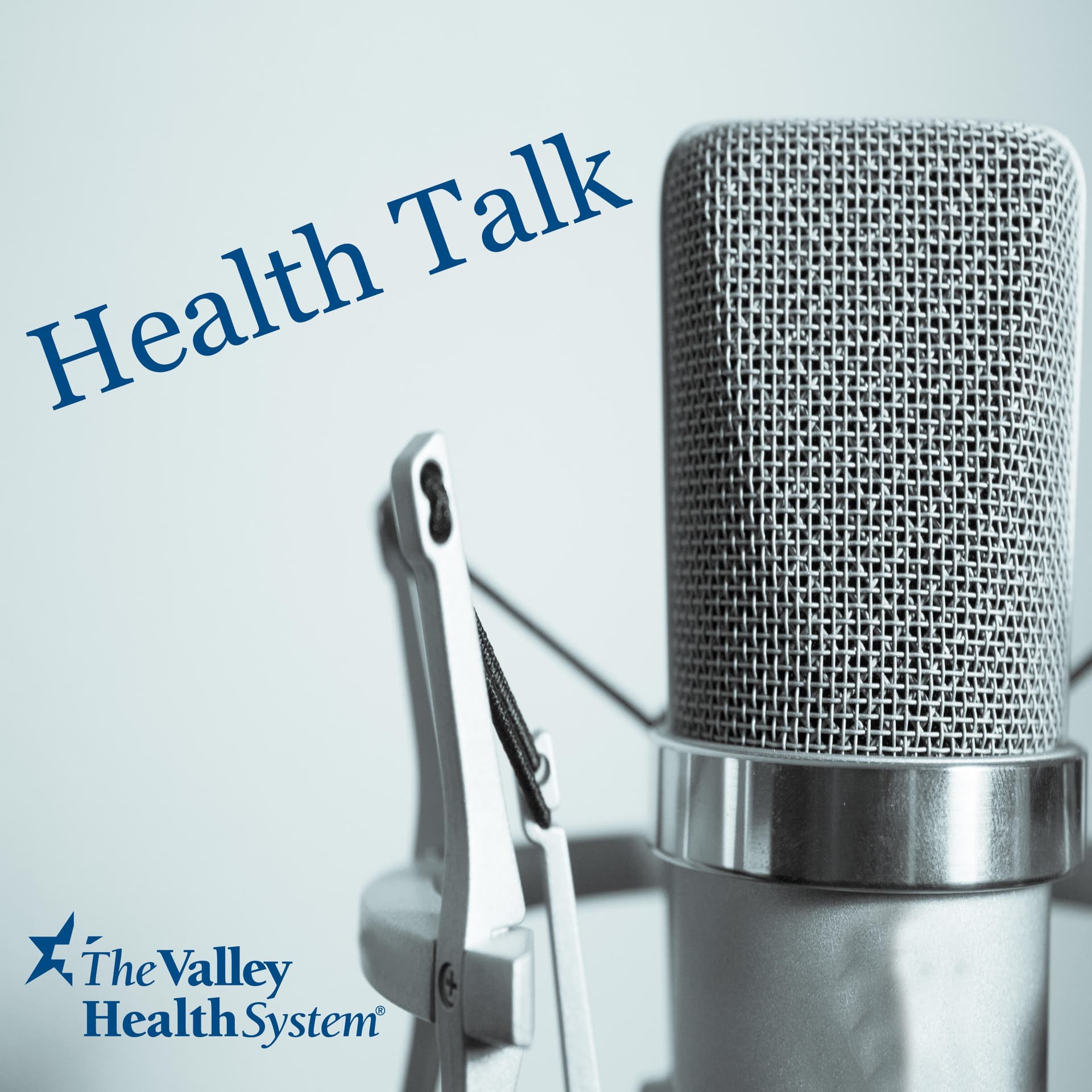 Health Talk with The Valley Health System - Подкасты
