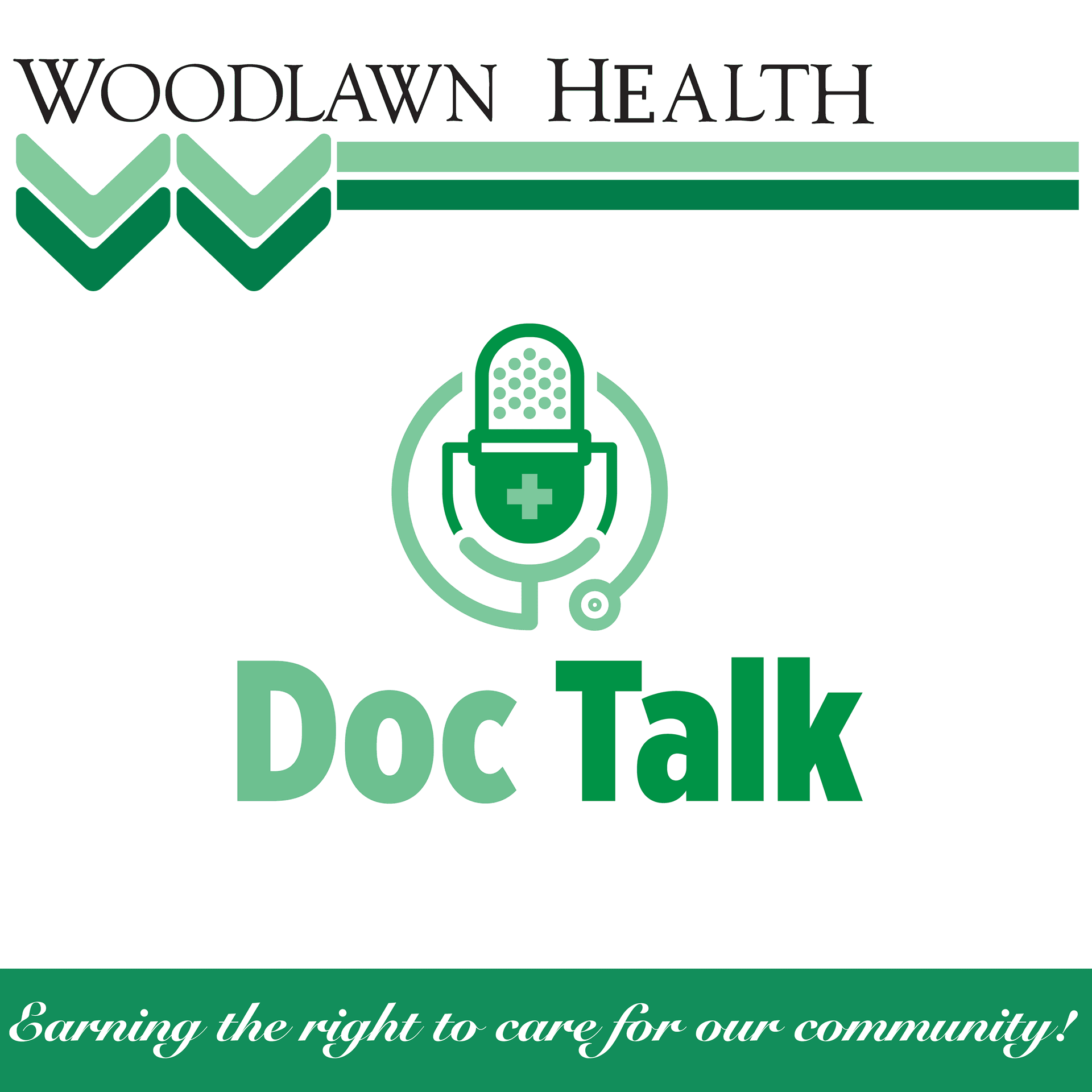 Woodlawn Health-Doc Talk - Podcasts