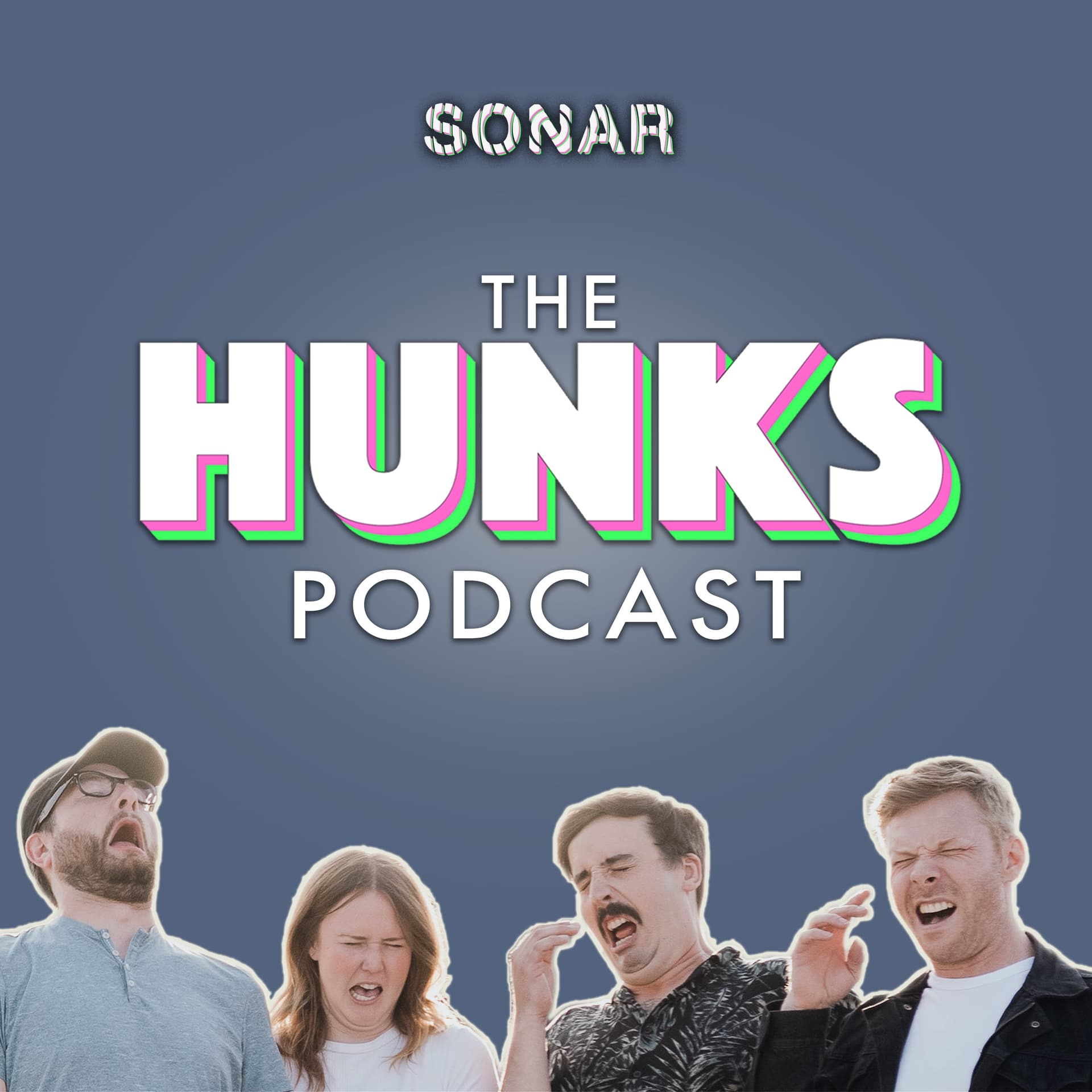 HUNKS - Podcasts