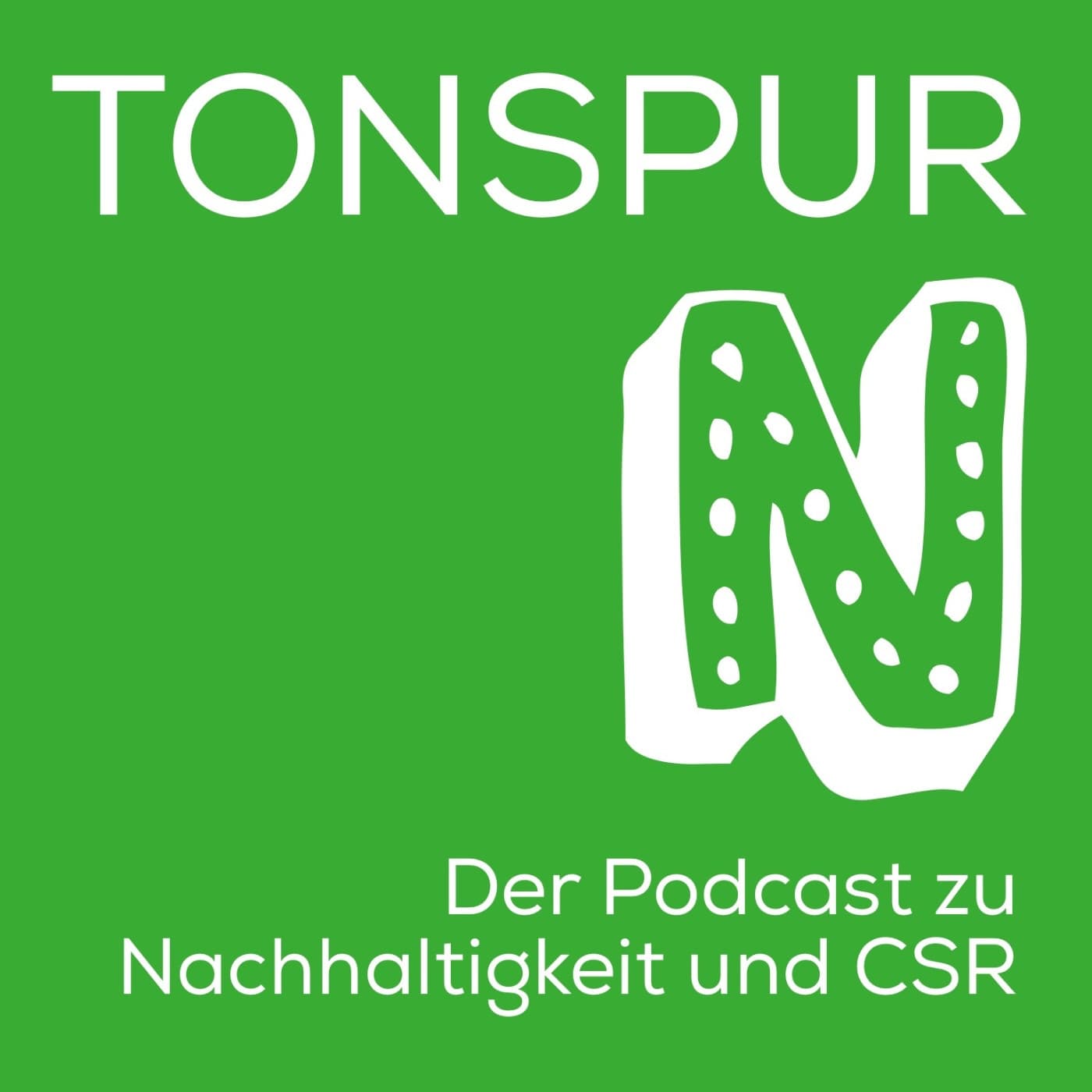 Tonspur N - Der Podcast zu Nachhaltigkeit und CSR - Podcasts