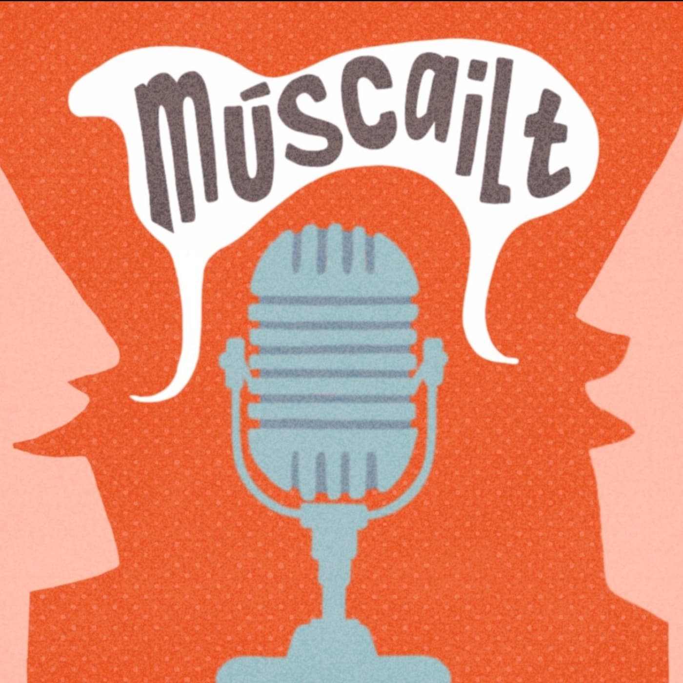 Múscailt - Podcasts