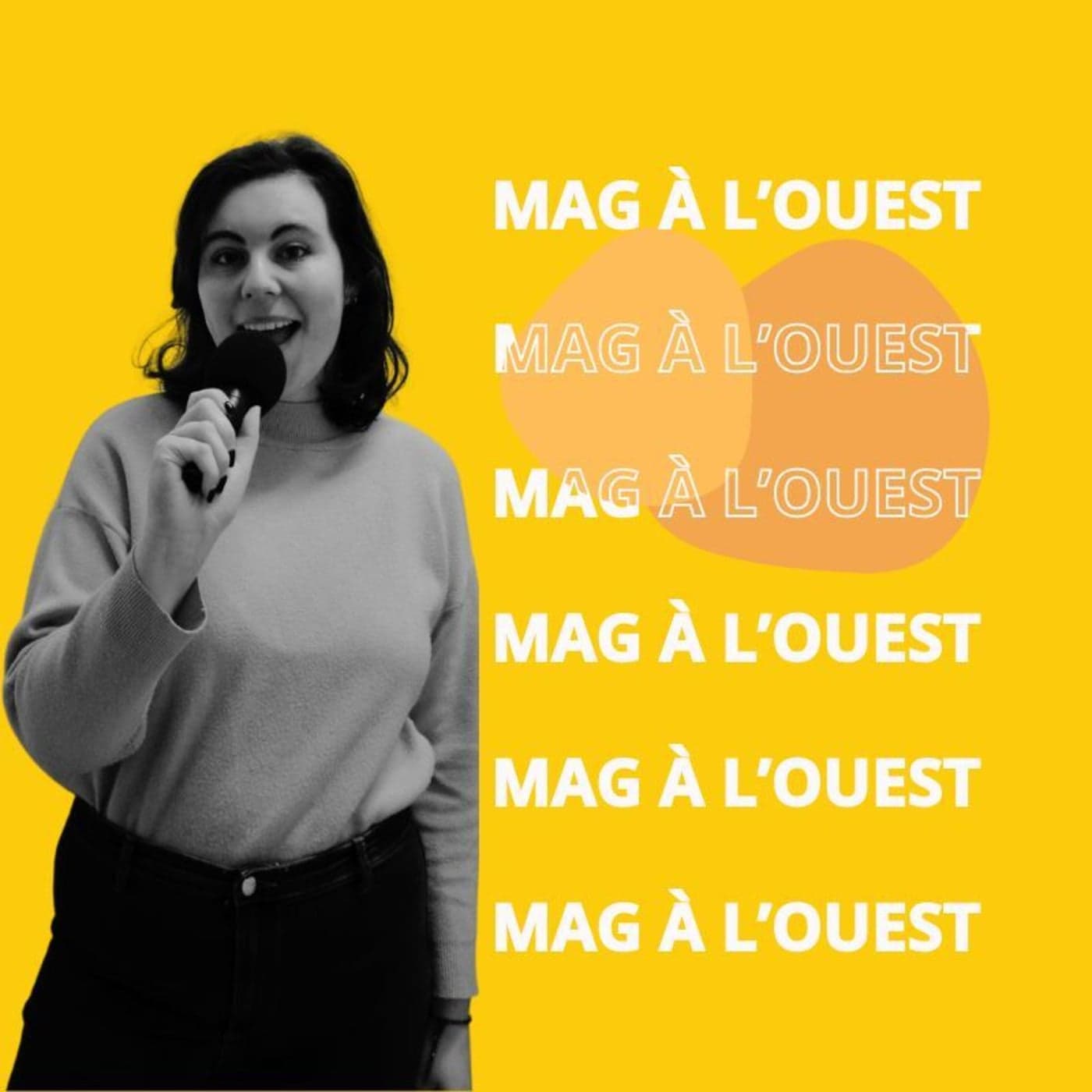 Le Mag' à L'Ouest - Podcasts