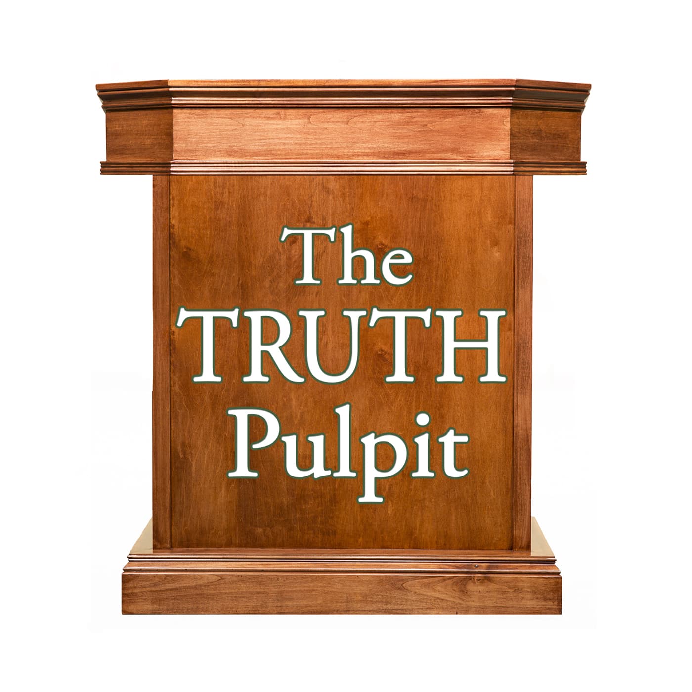 The Truth Pulpit - Podcasts