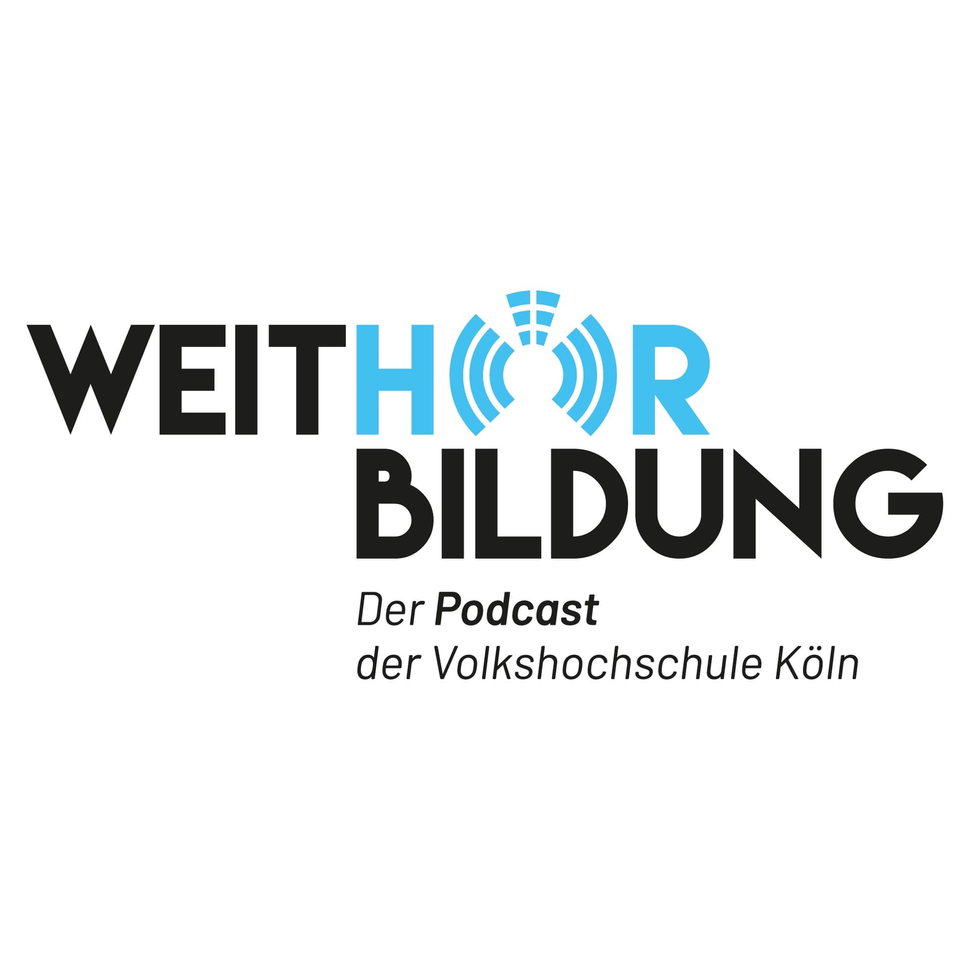 WeitHÖRbildung - Podcasts