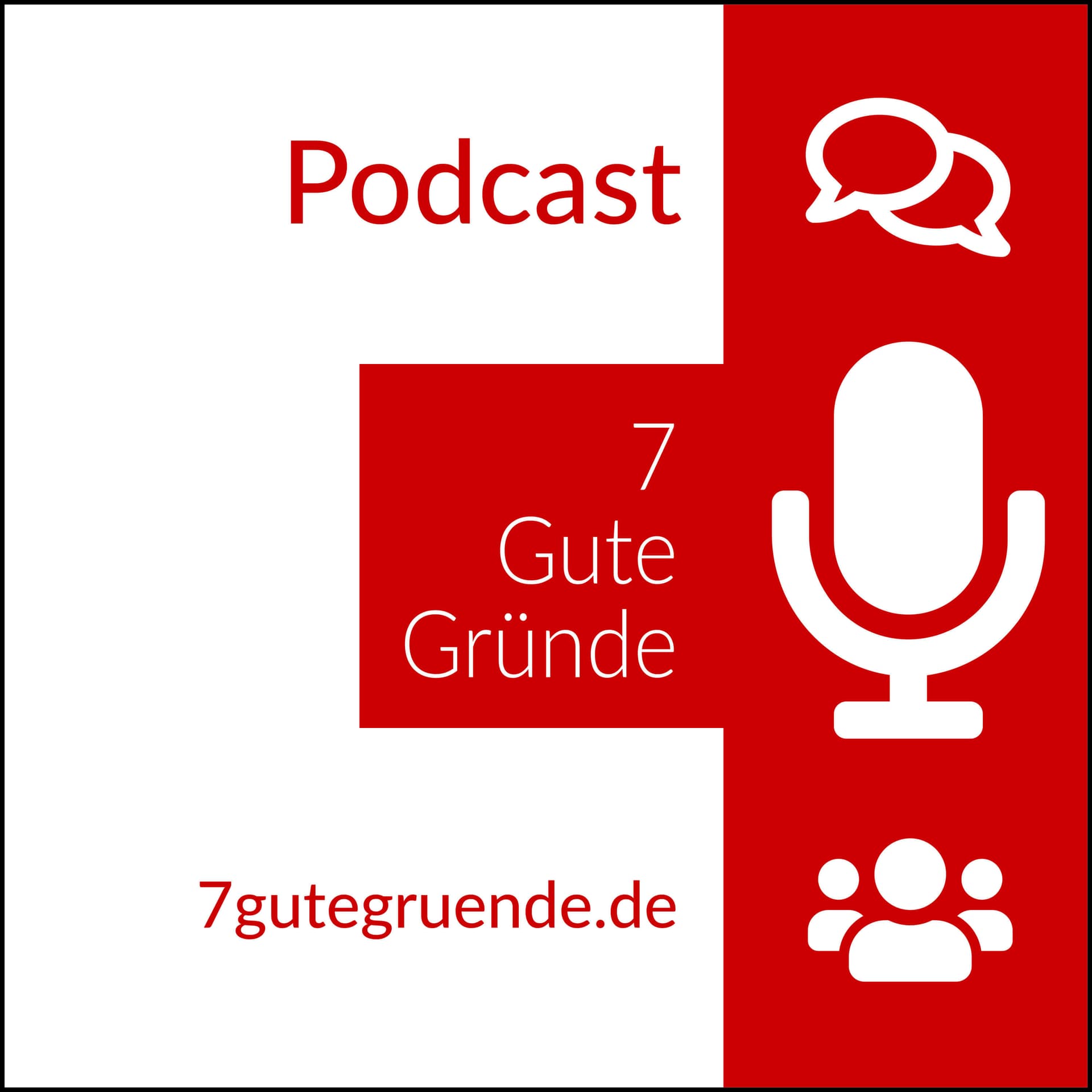 7 Gute Gründe - Podcasts