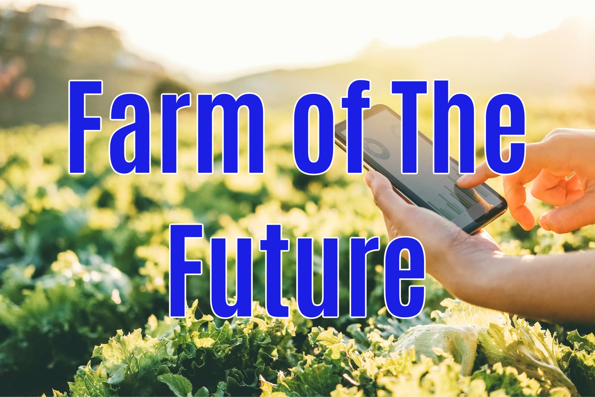 Farm of the Future - Podcasts