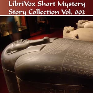 Short Mystery Story Collection 002 by Various - Podcasts