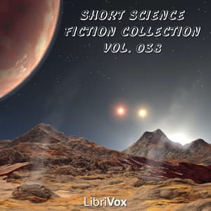 Short Science Fiction Collection 038 by Various - Podcasts