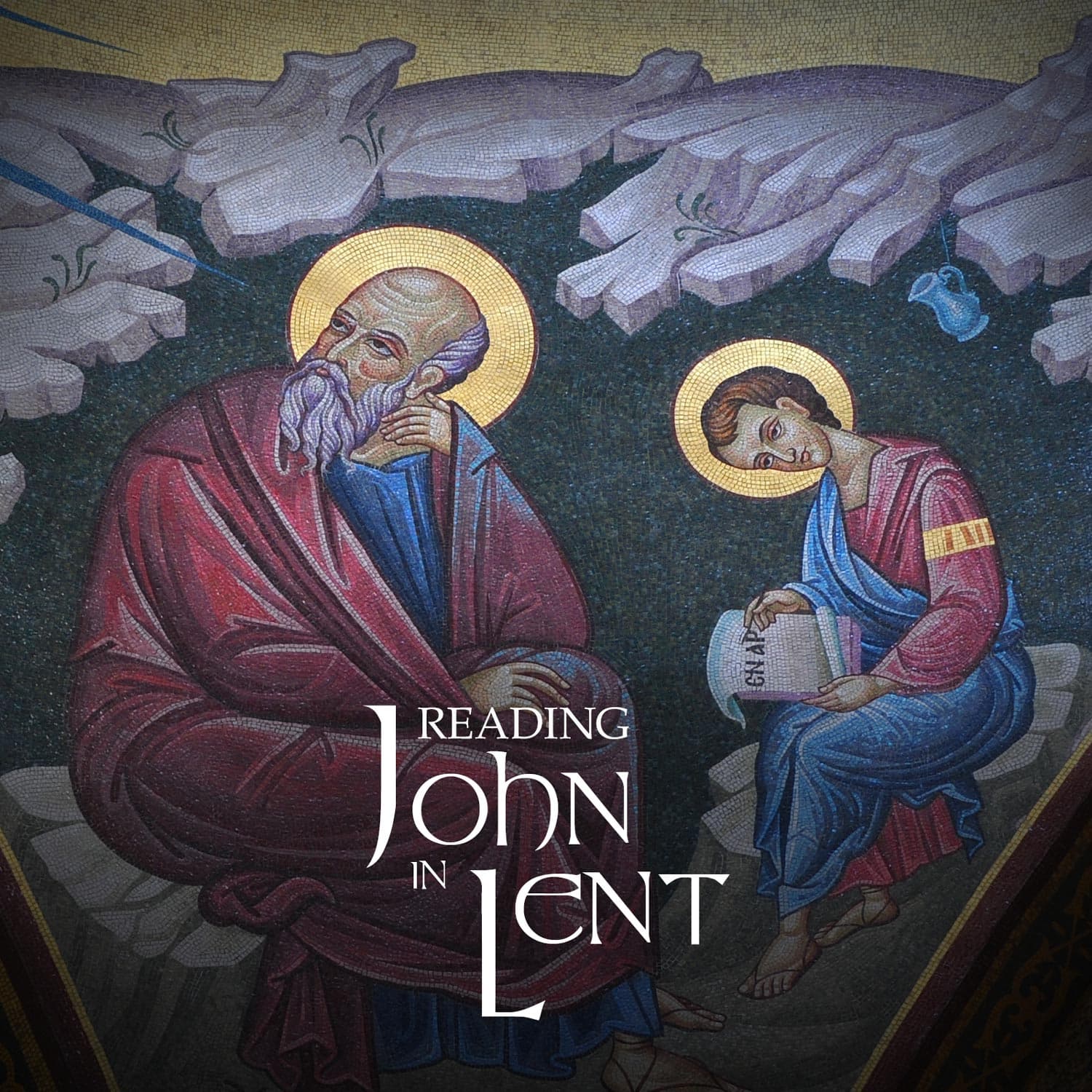 Reading John in Lent - Podcasts