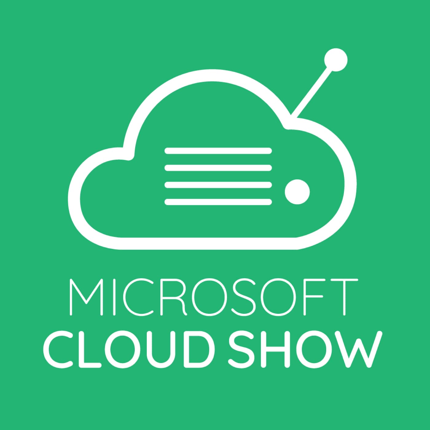 Microsoft Cloud Show - Podcasts