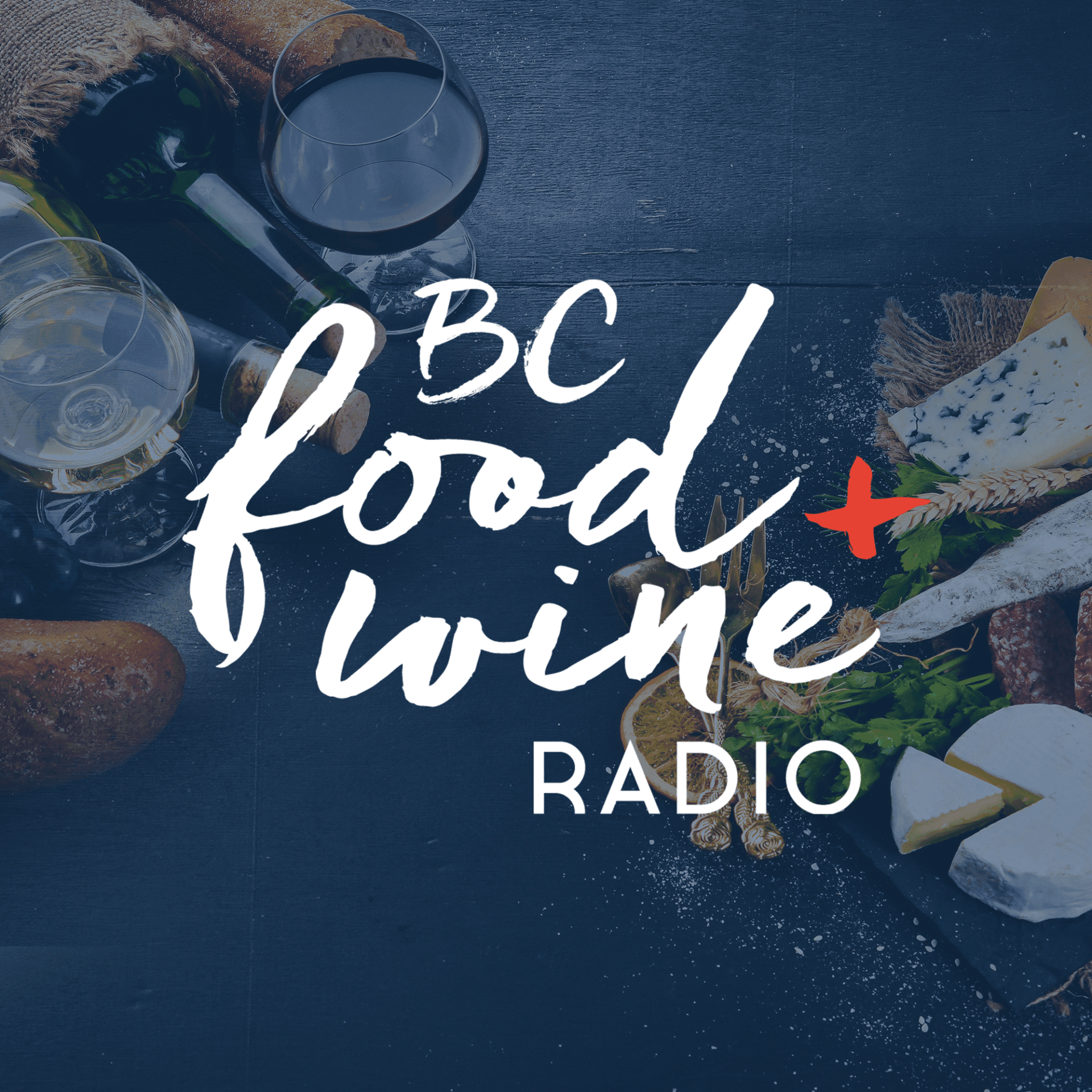 BC Food & Wine Radio - Podcast