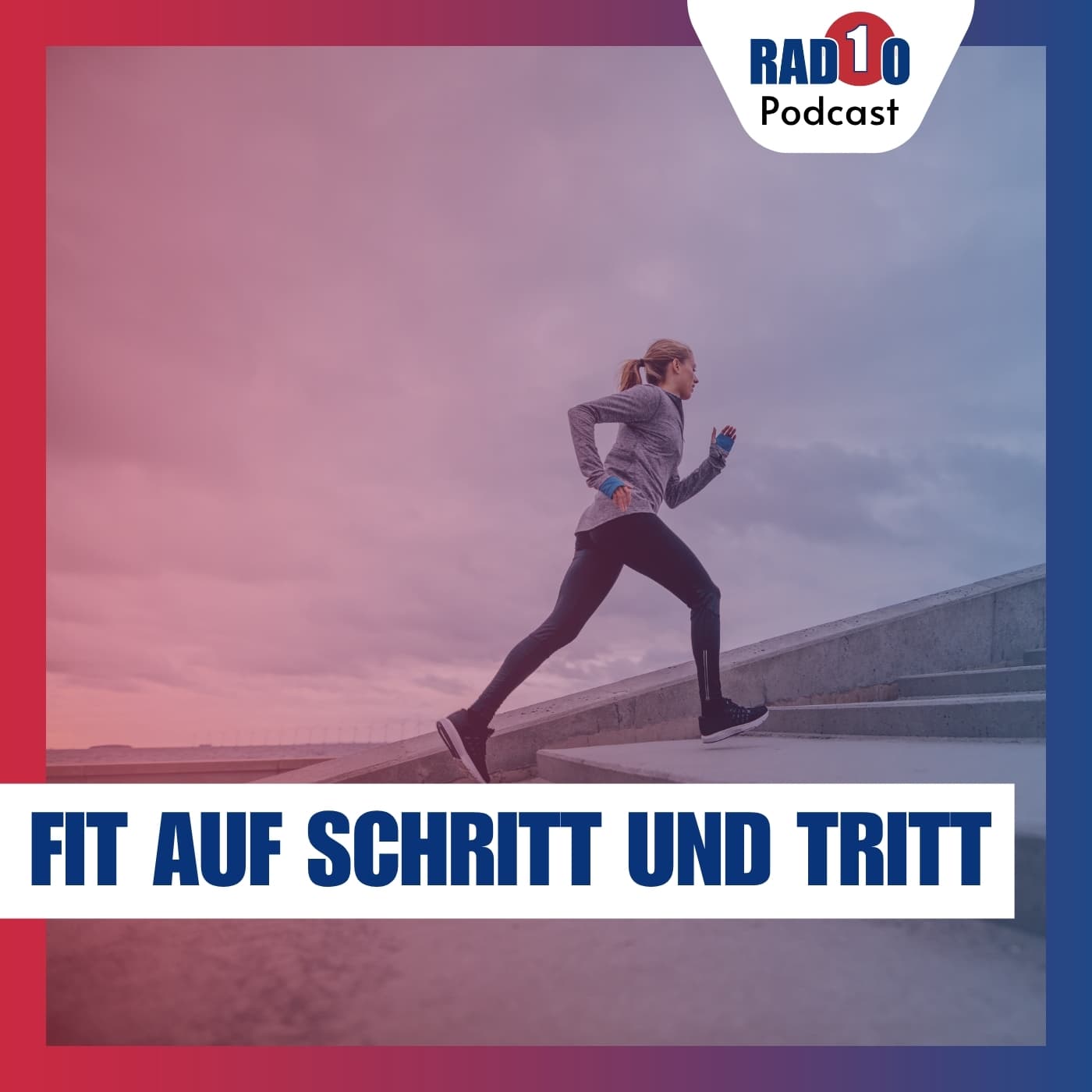 Radio 1 - Fit auf Schritt und Tritt - Podcast
