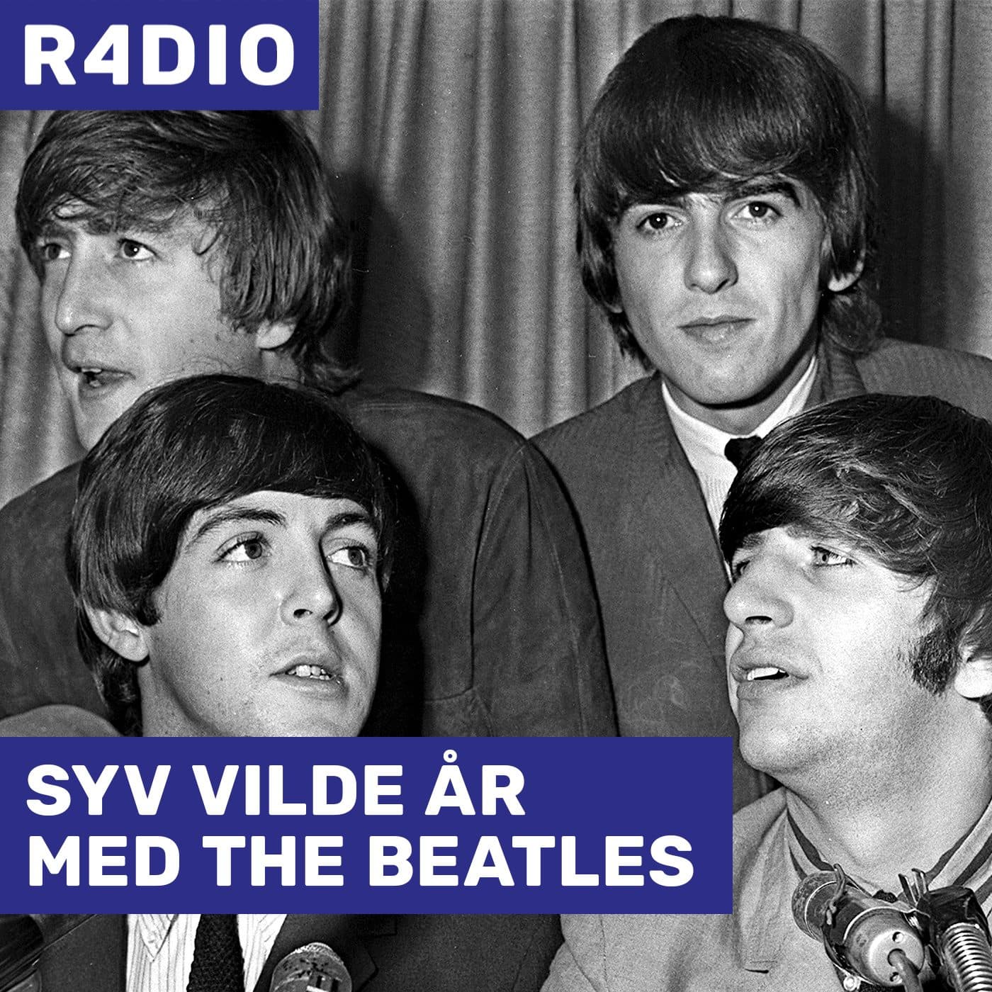 SYV VILDE ÅR MED THE BEATLES - Podcastler