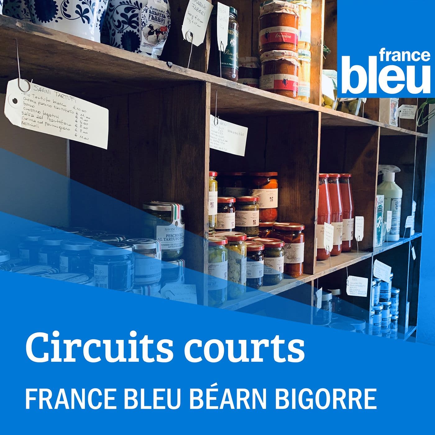 Circuits courts en Béarn Bigorre - Podcasts
