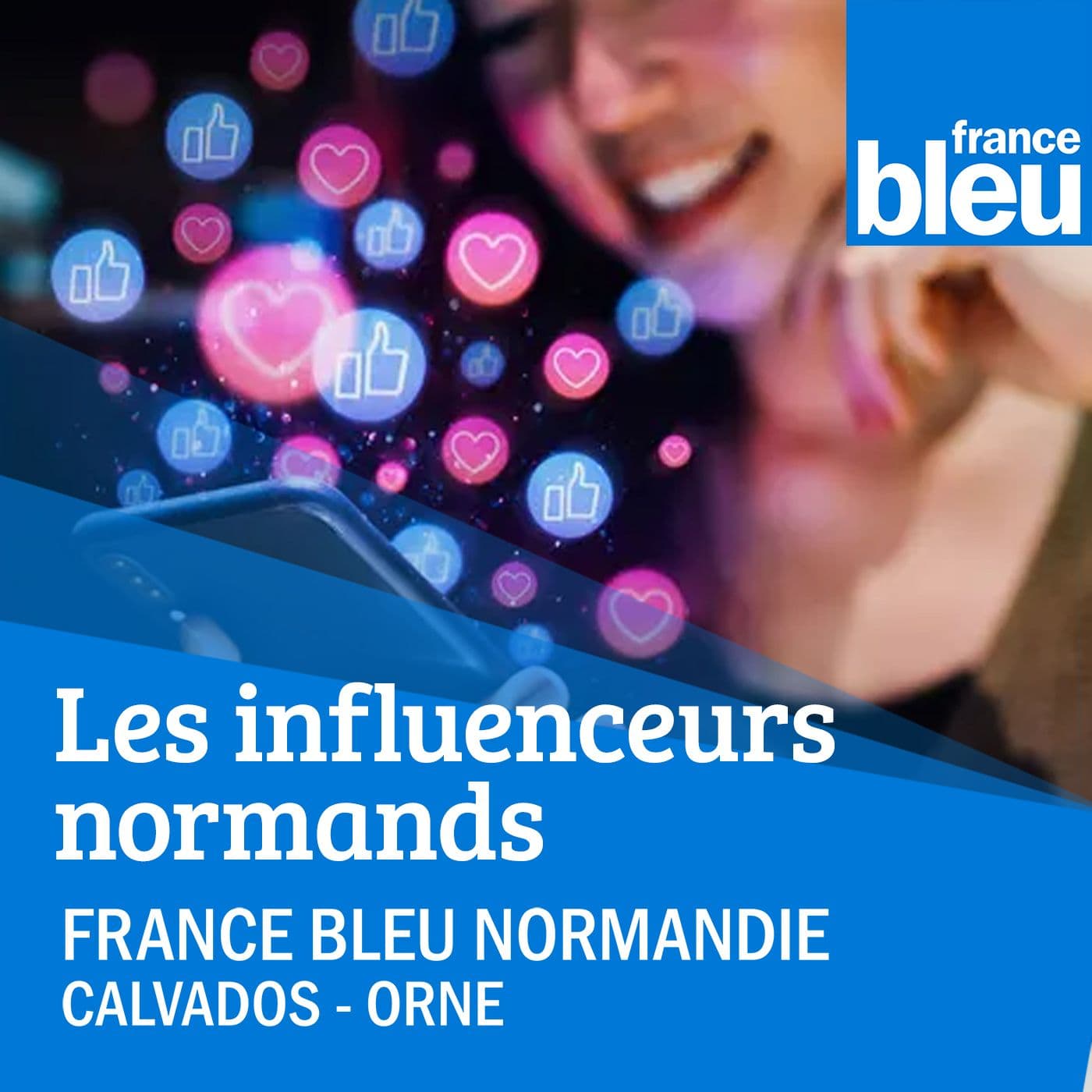 Les influenceurs Normands - Podcasts