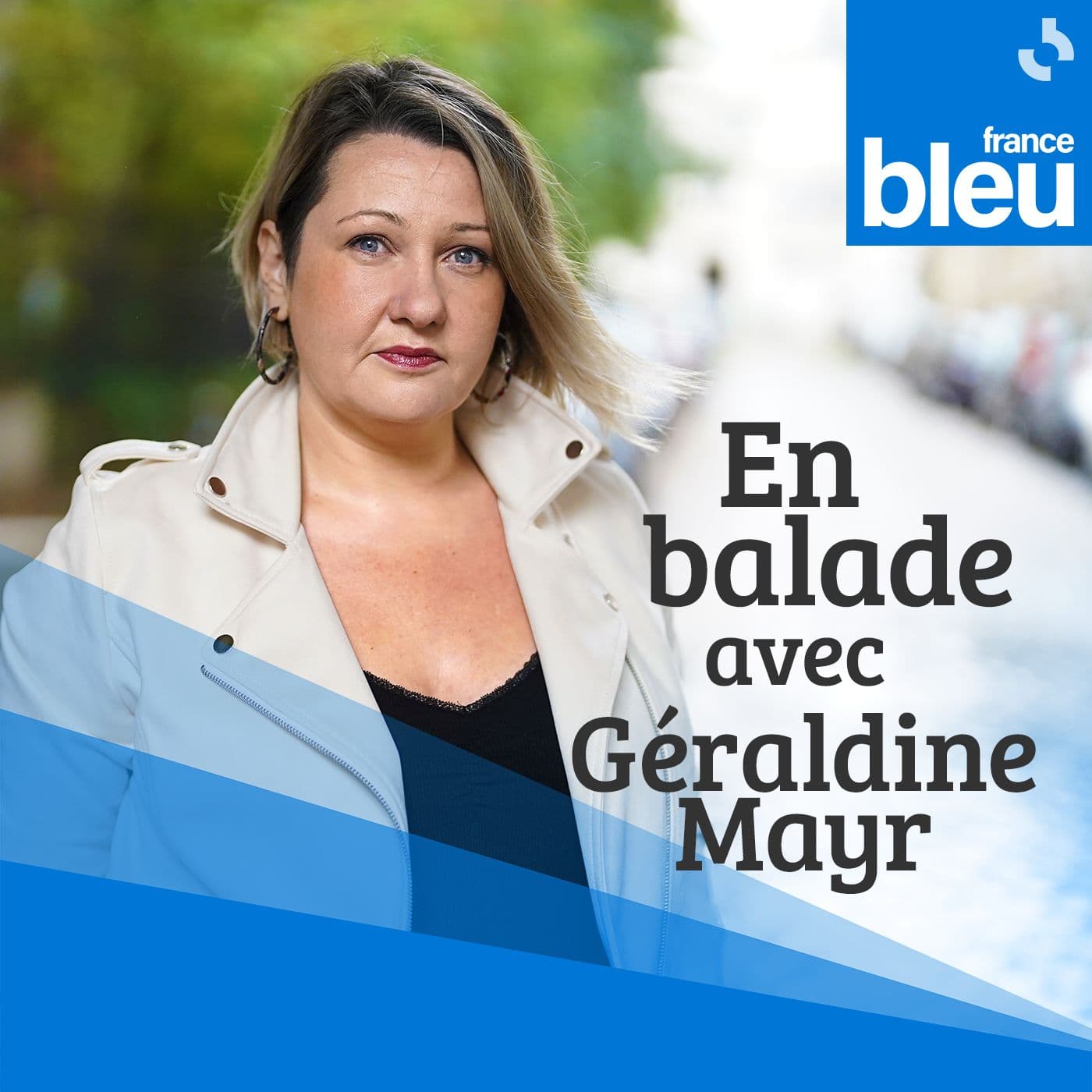 En balade avec Géraldine Mayr - Podcasts