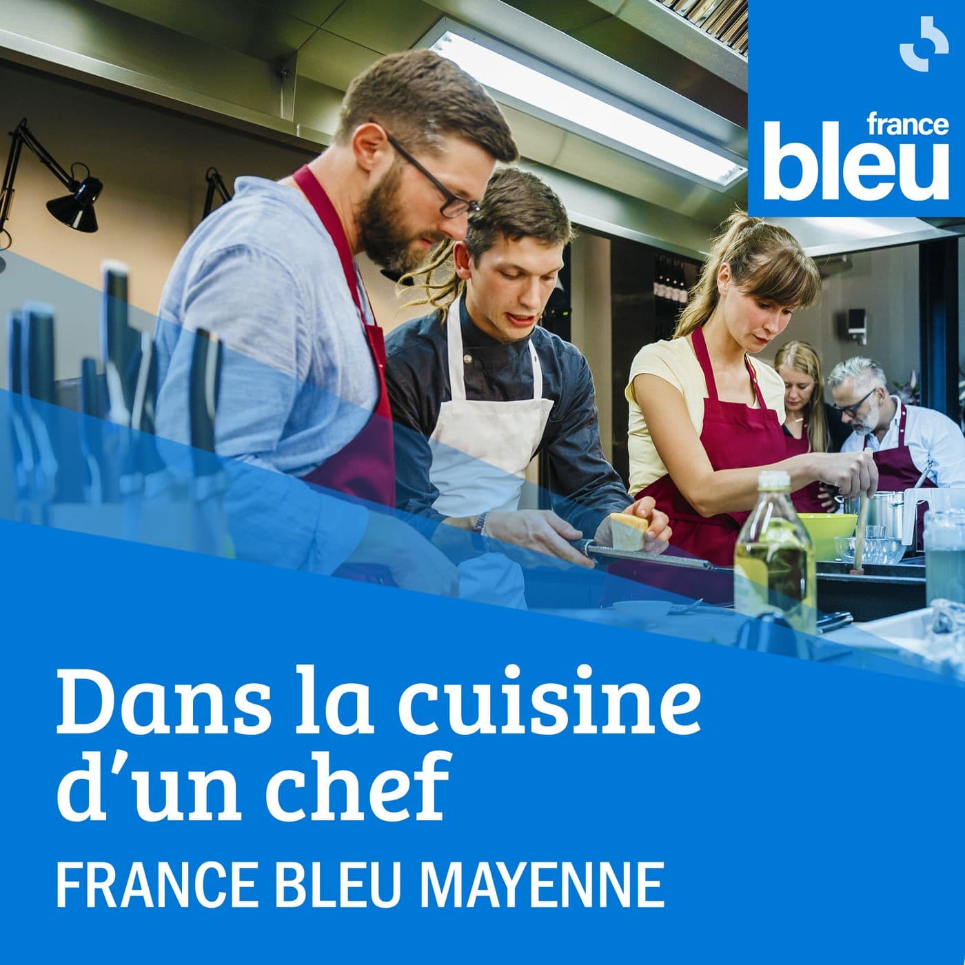 Dans la cuisine d'un chef FB Mayenne - Podcasts