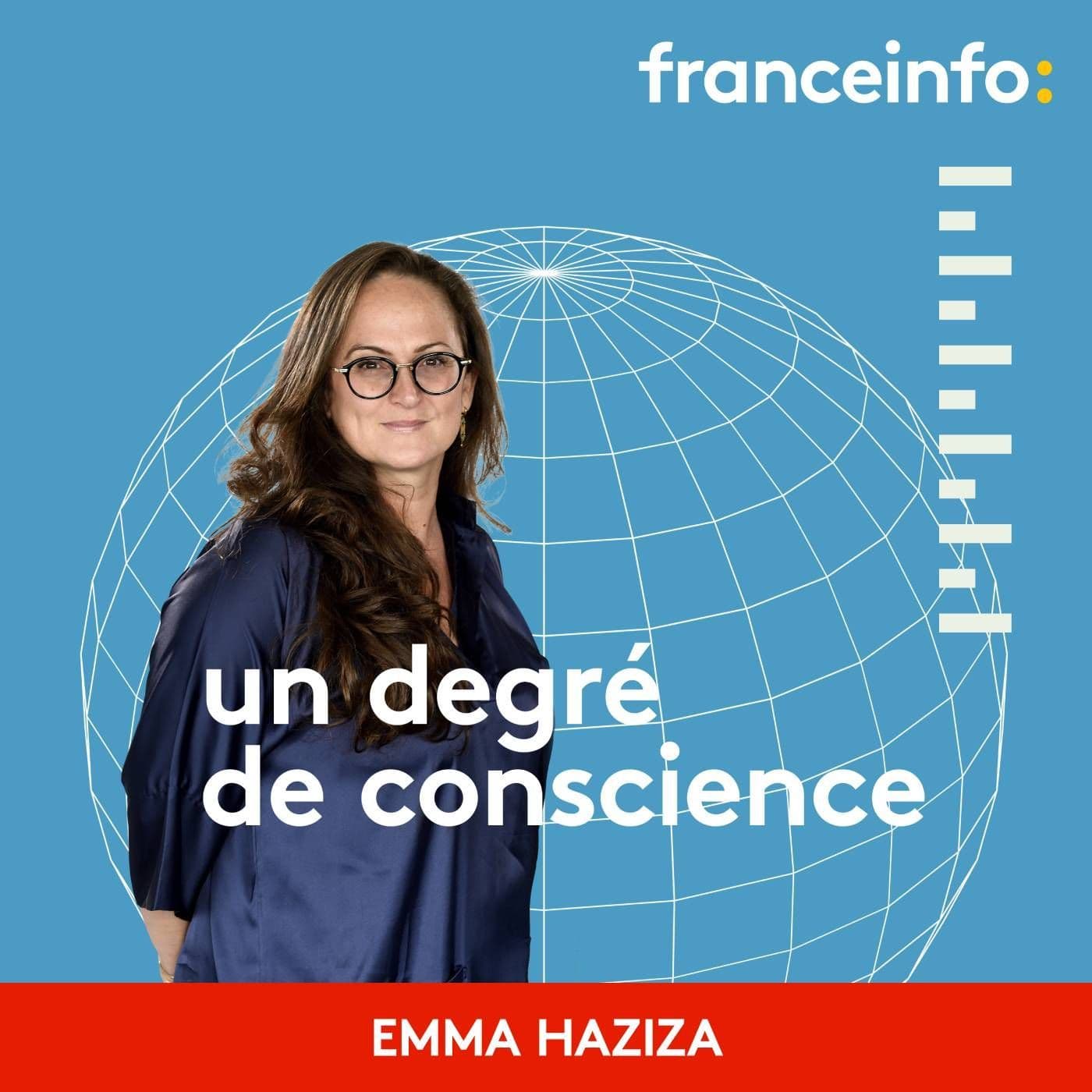 Un degré de conscience - Podcasts