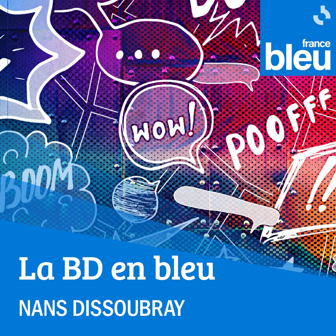 Bande dessinée sur Bleu - Podcasts