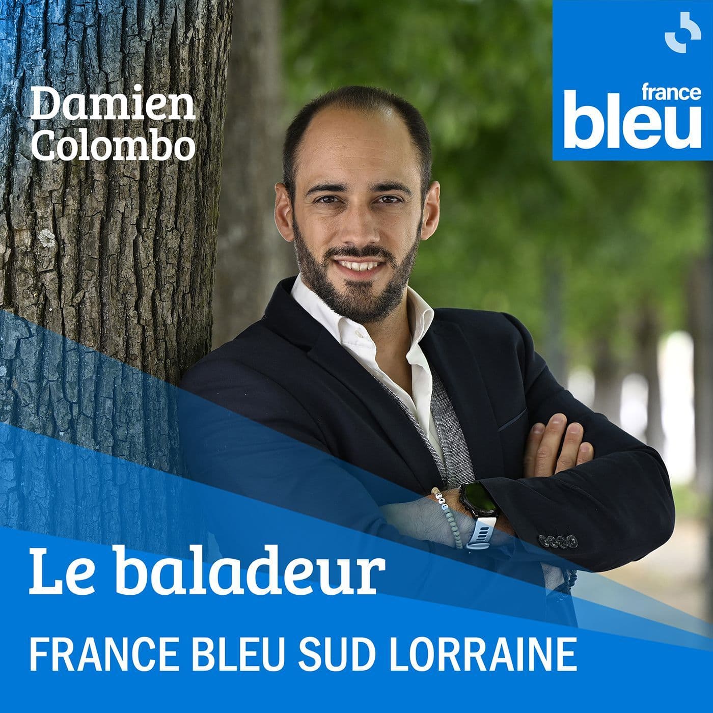 Le Baladeur France Bleu Sud Lorraine - FB Sud Lorraine - Podcasts