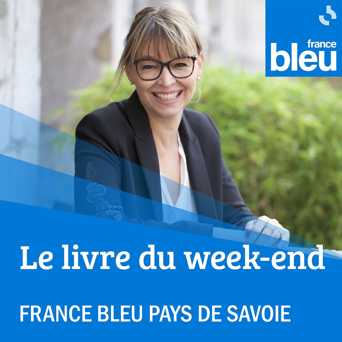 Le livre du week-end - France Bleu Pays de Savoie - Podcasts