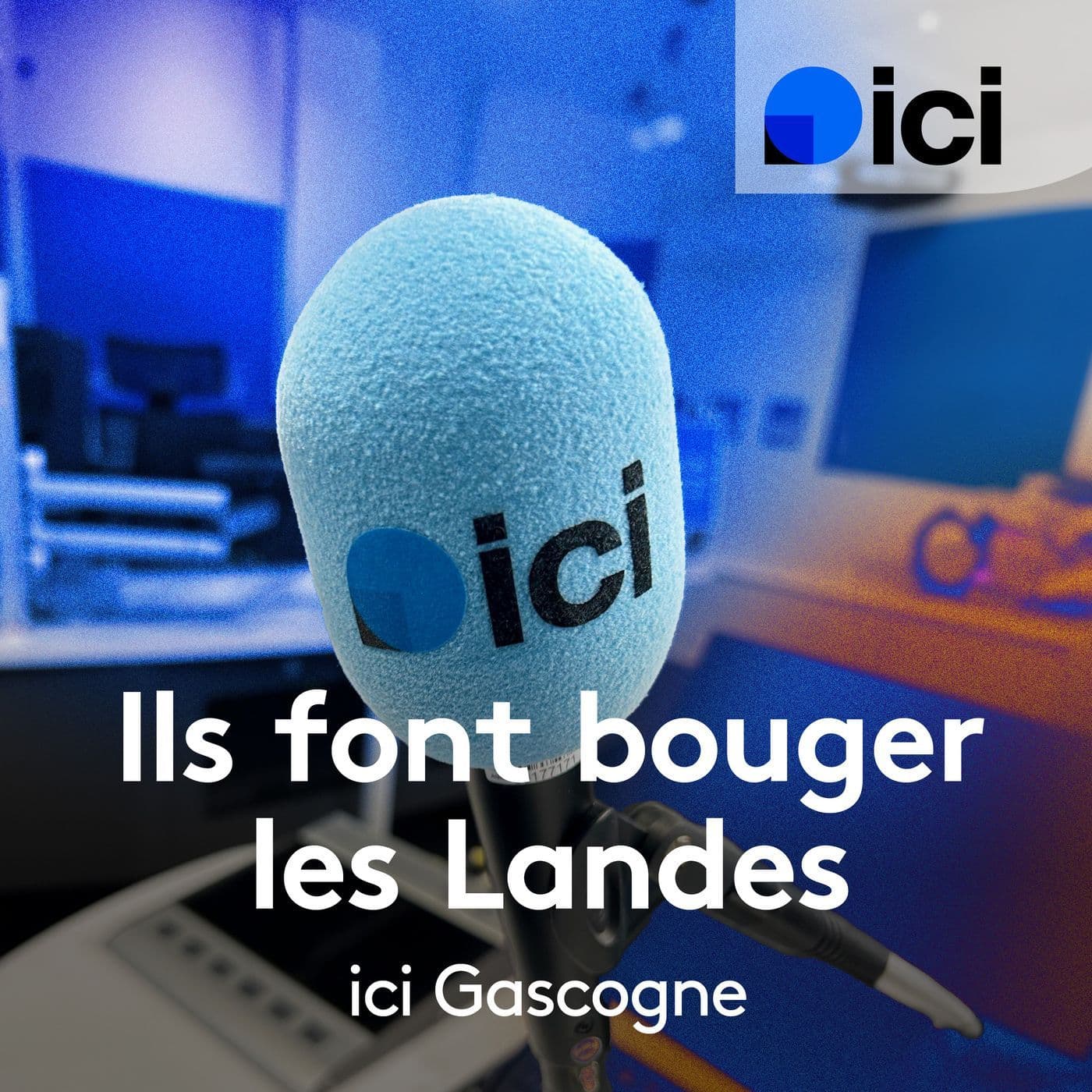 Ils font bouger les Landes - Podcasts