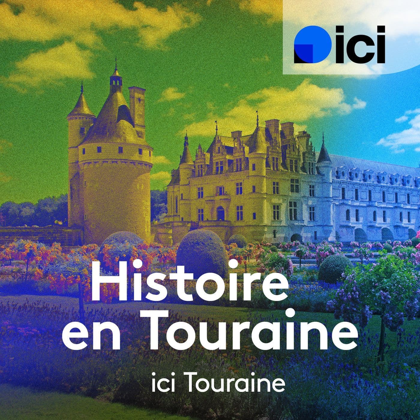Histoire en Touraine - Podcasts