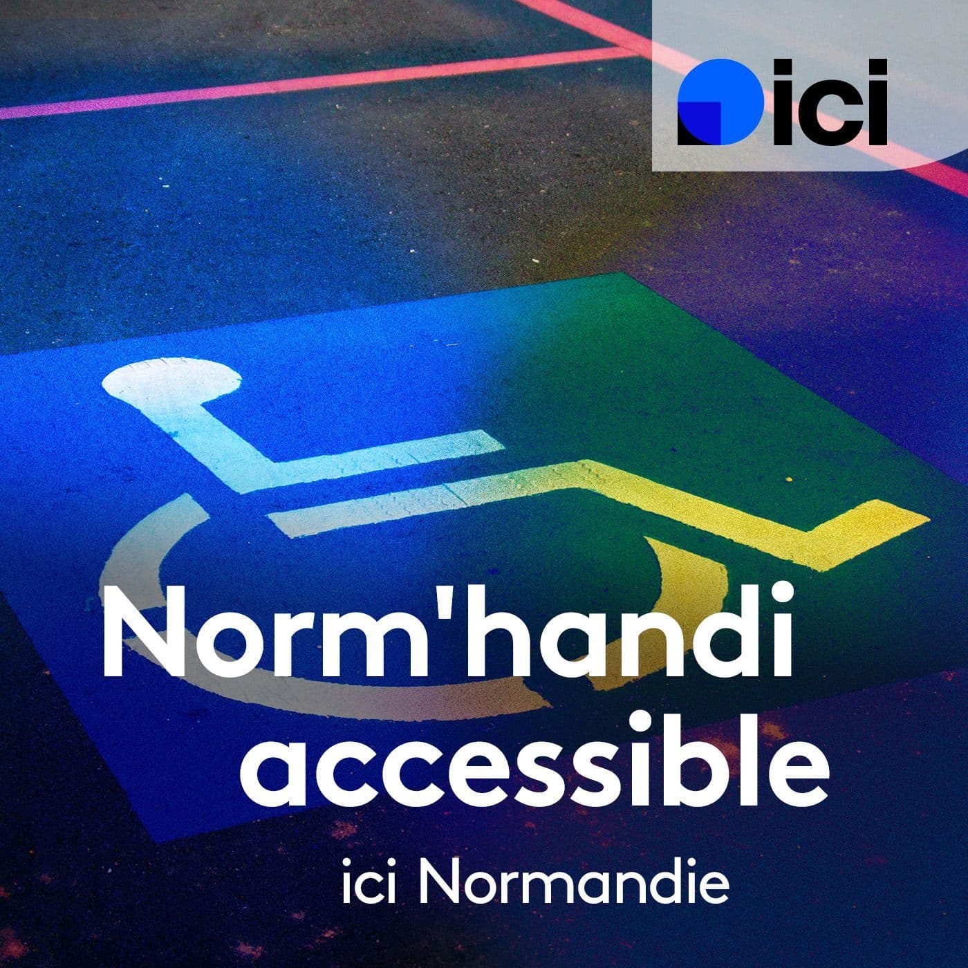 Norm'Handi accessible - Podcasts