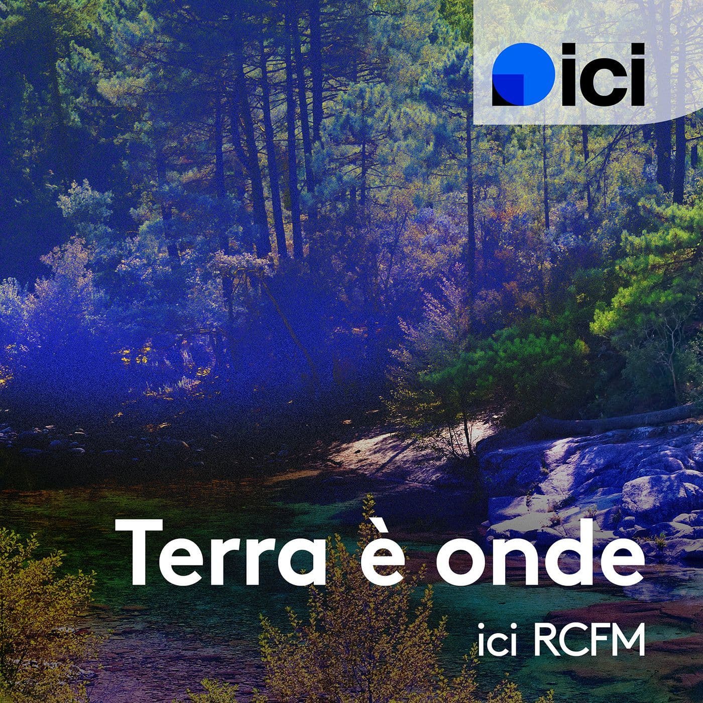 Terra è onde, ICI RCFM - Podcasts