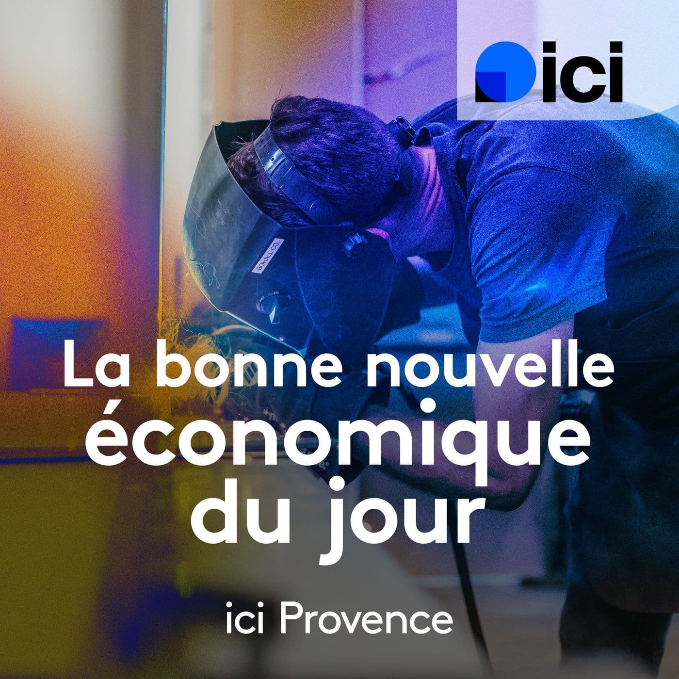 La bonne nouvelle économique du jour, ici Provence - Podcasts