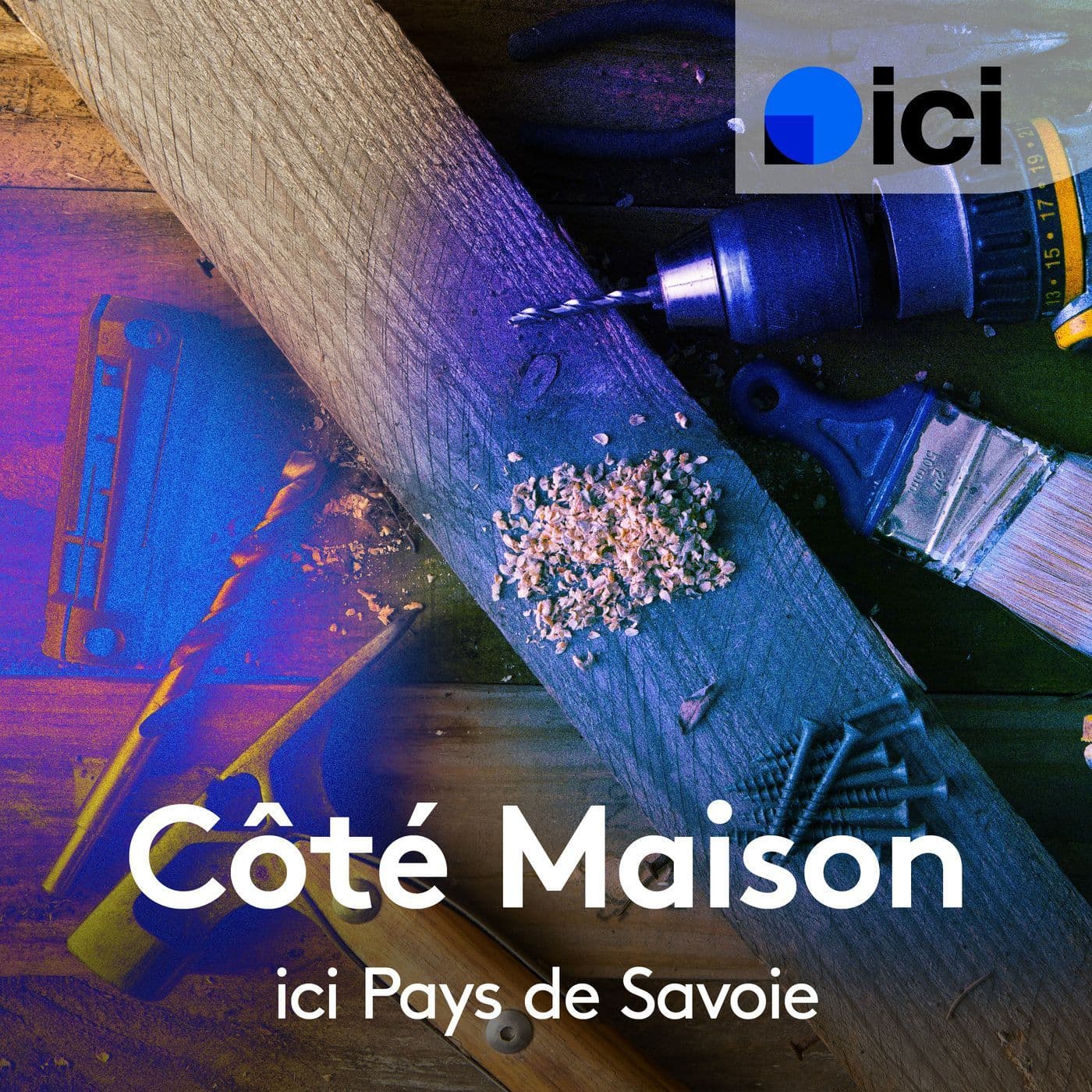 Côté Maison, ici Pays de Savoie - Podcasts