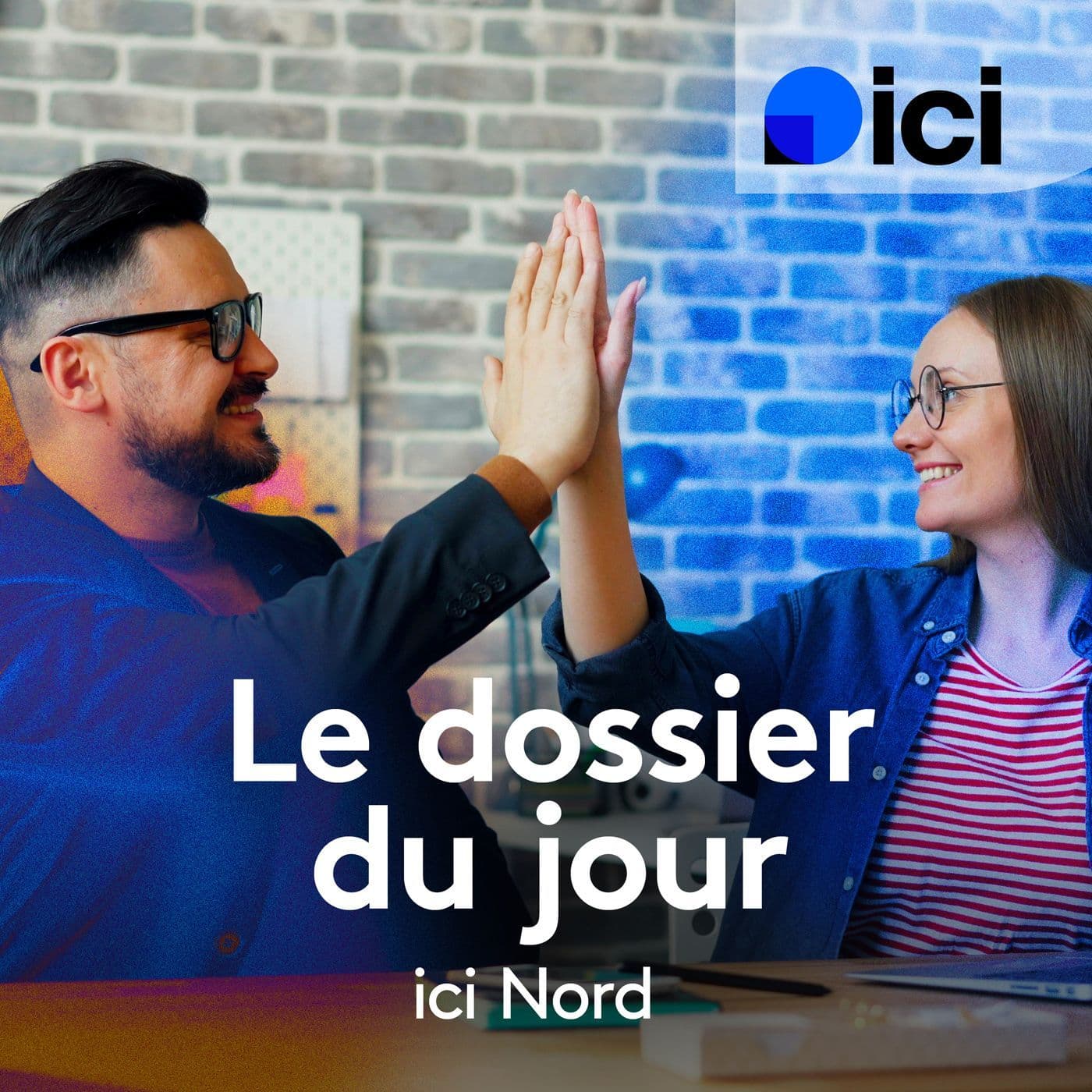 Bienvenue chez vous : le dossier du jour, ICI Nord - Podcast