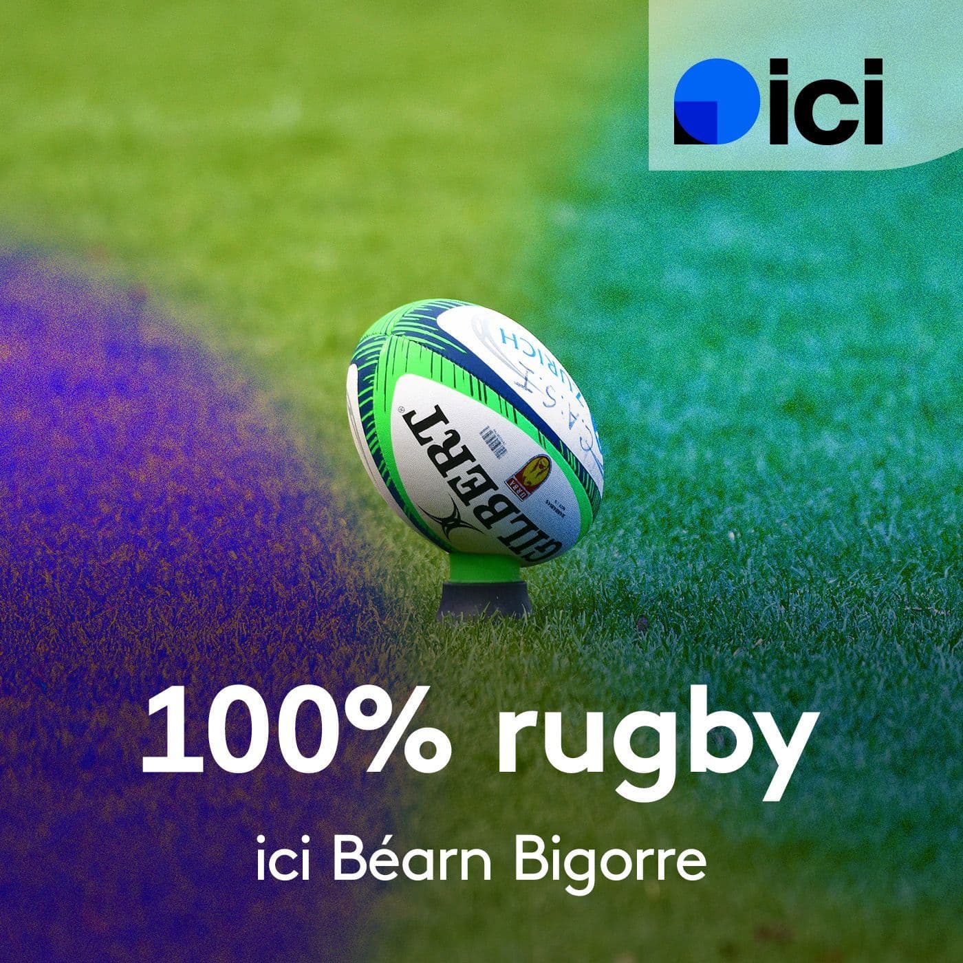 Le mag 100% rugby en Béarn Bigorre - Podcasts
