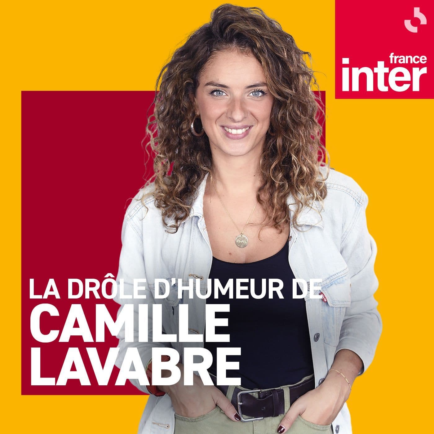 La chronique de Camille Lavabre - Podcasts