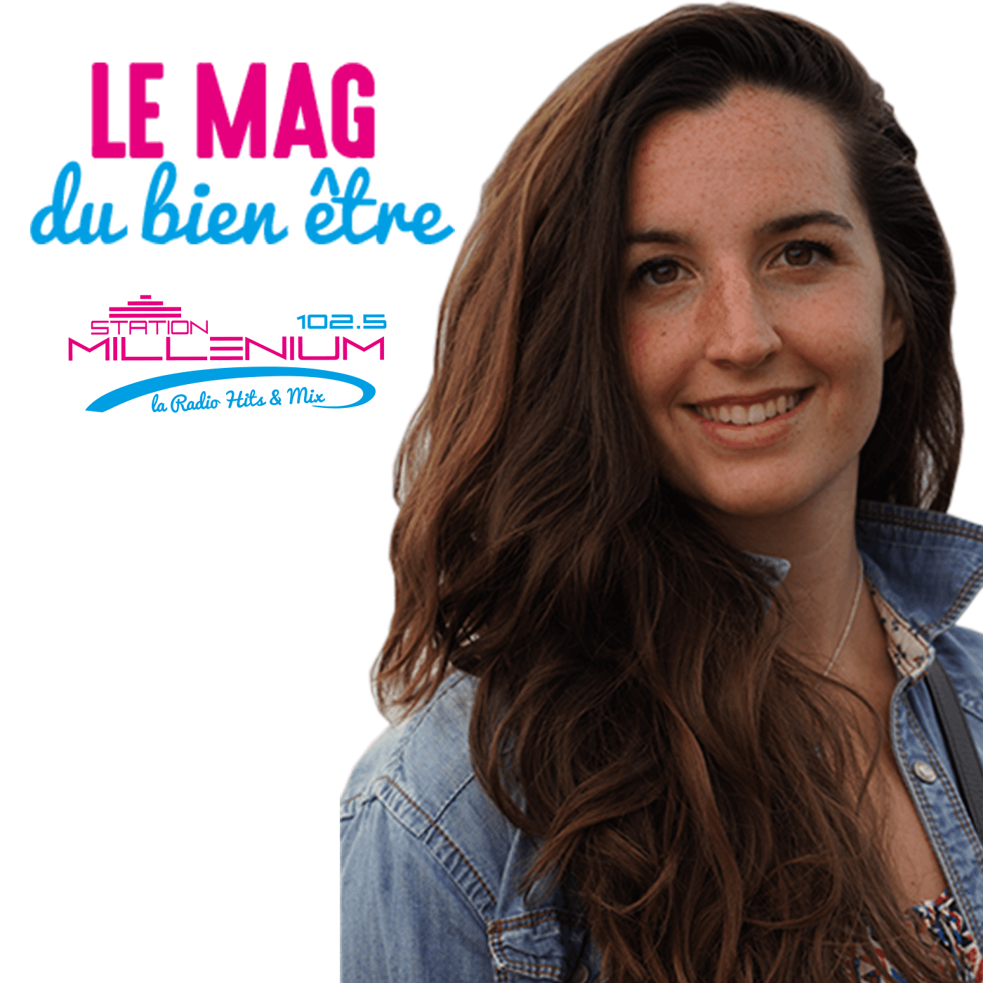 Le Mag du Bien Être - Podcasts
