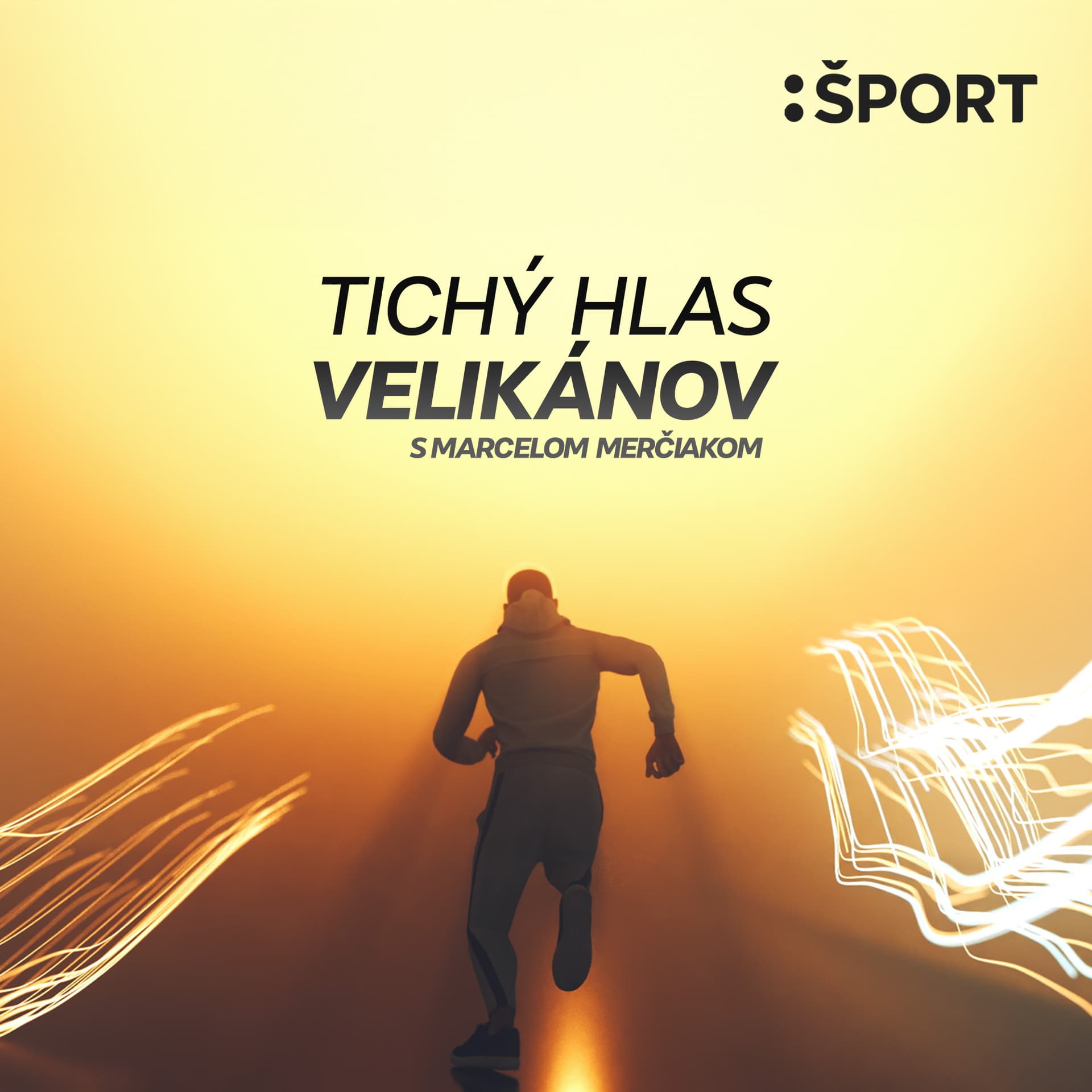 Tichý hlas velikánov - Podcasts