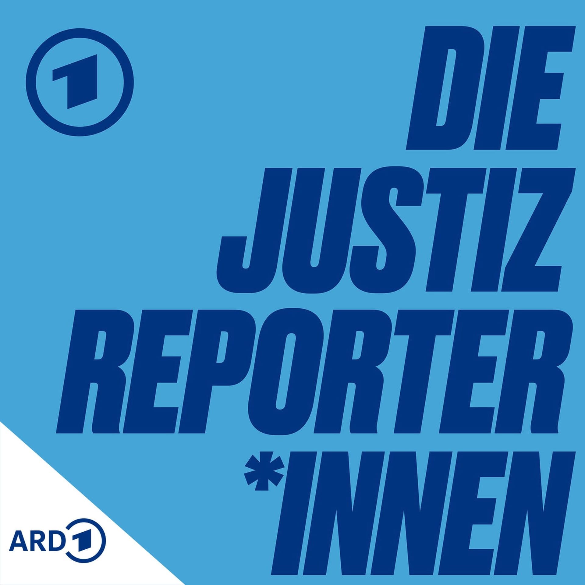 Die Justizreporter*innen - Podcasts