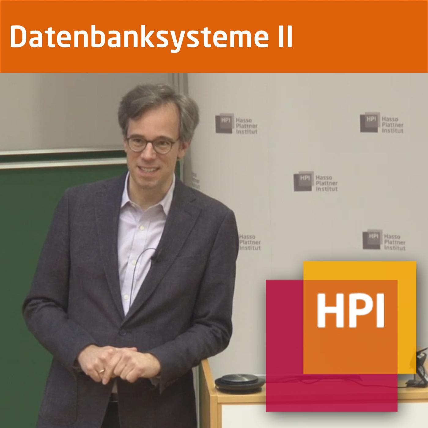 Datenbanksysteme II (WS 2021/22) - tele-TASK - Podcasts