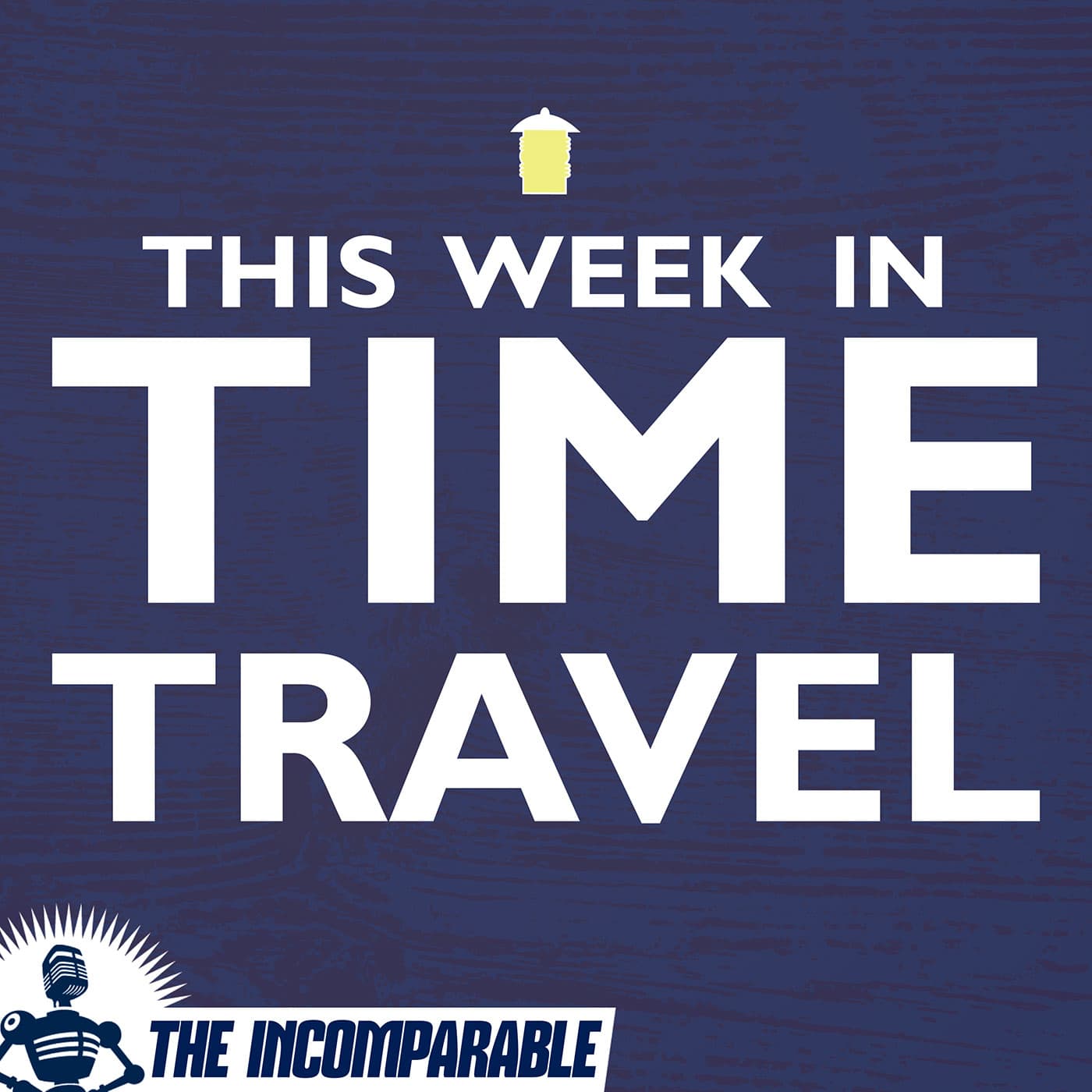 This Week in Time Travel - Podcasts