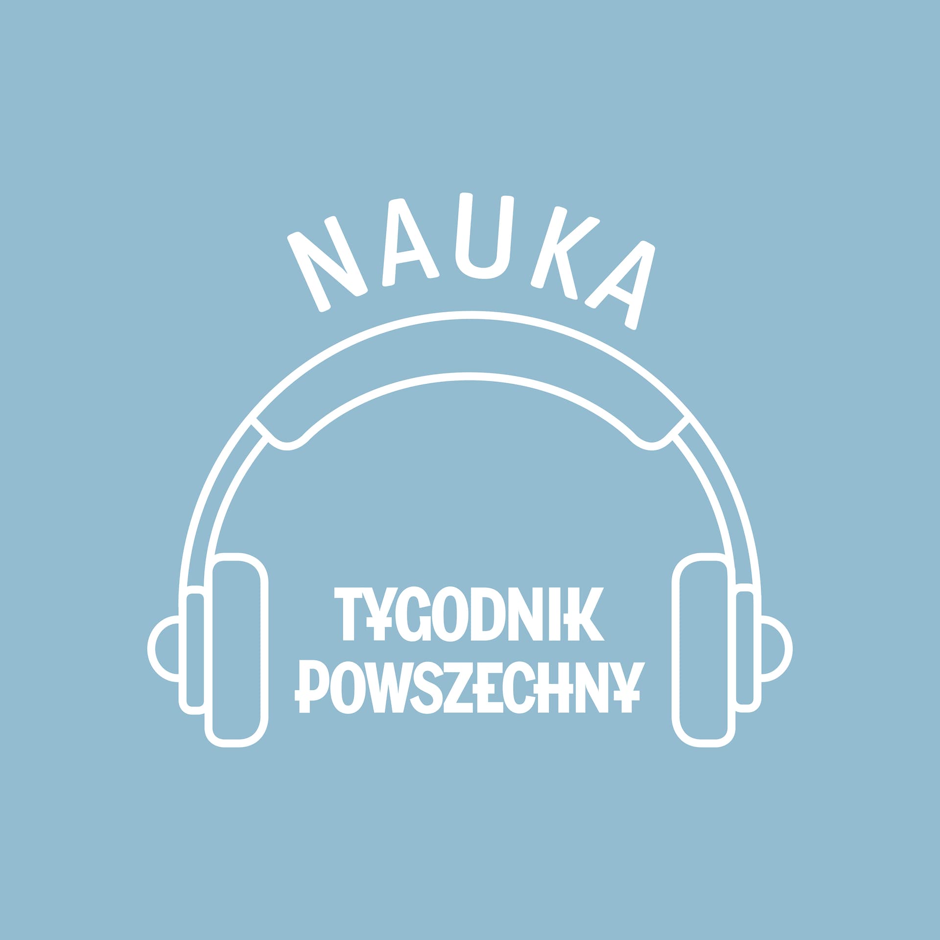 Tygodnik Powszechny: Nauka - Podcast