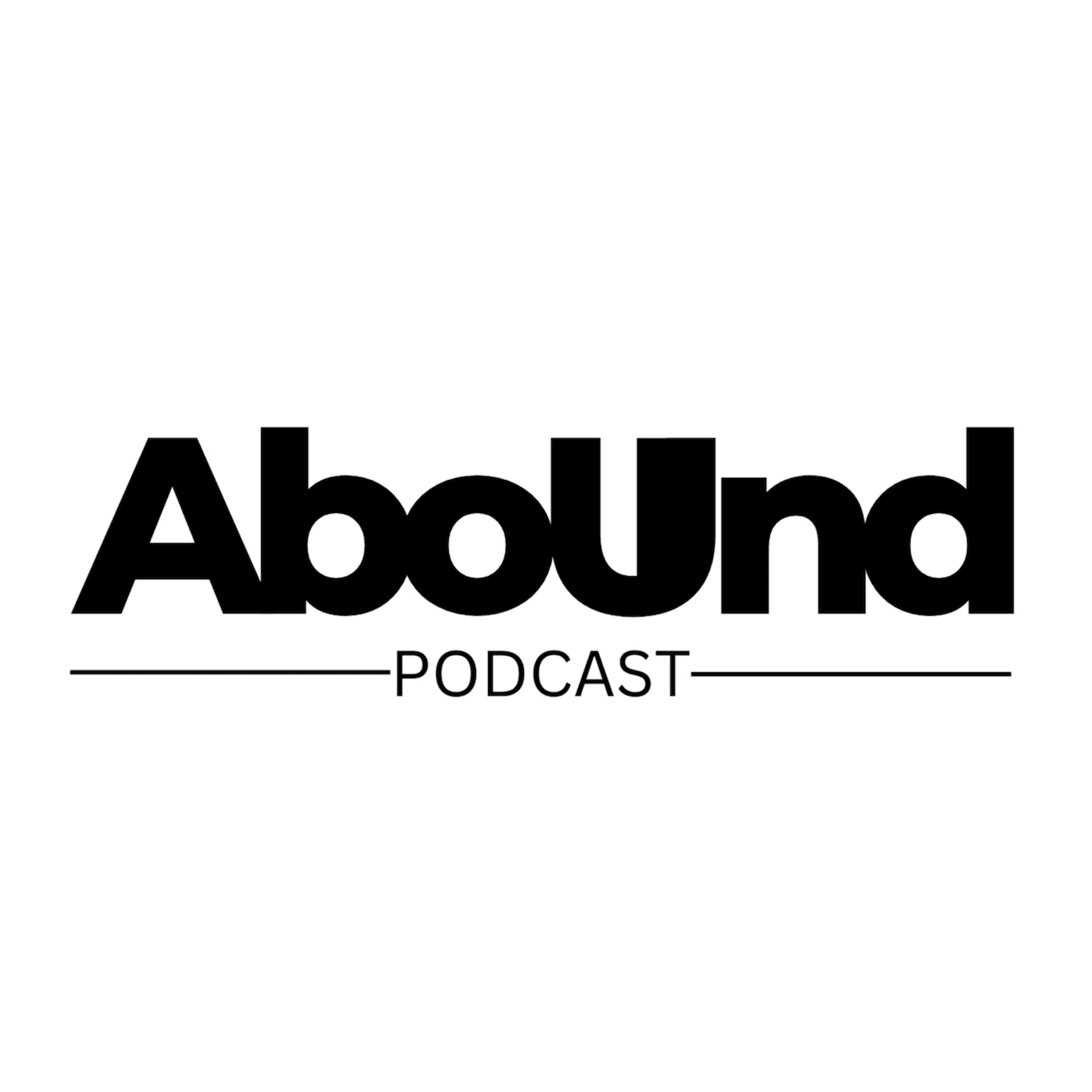 Abound Podcast - Podcasts