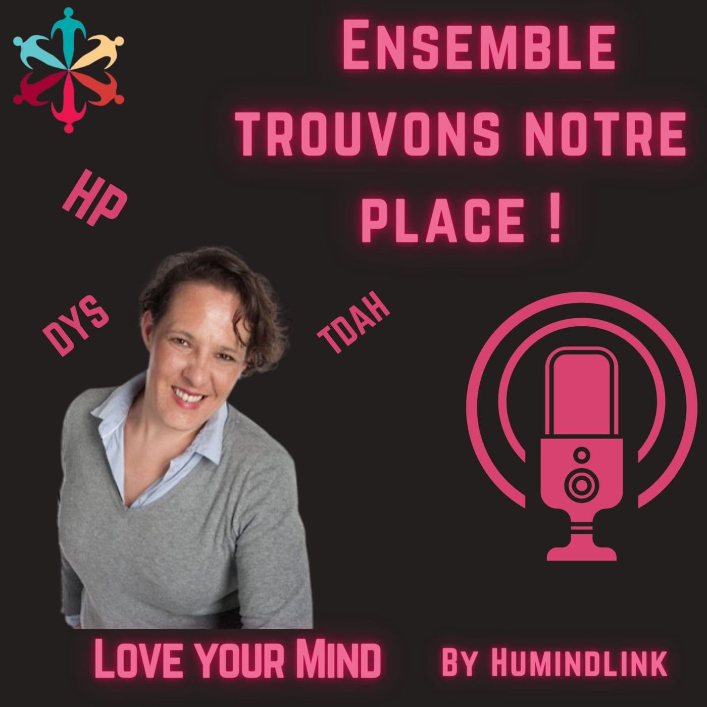 ENSEMBLE TROUVONS NOTRE PLACE - Podcasts