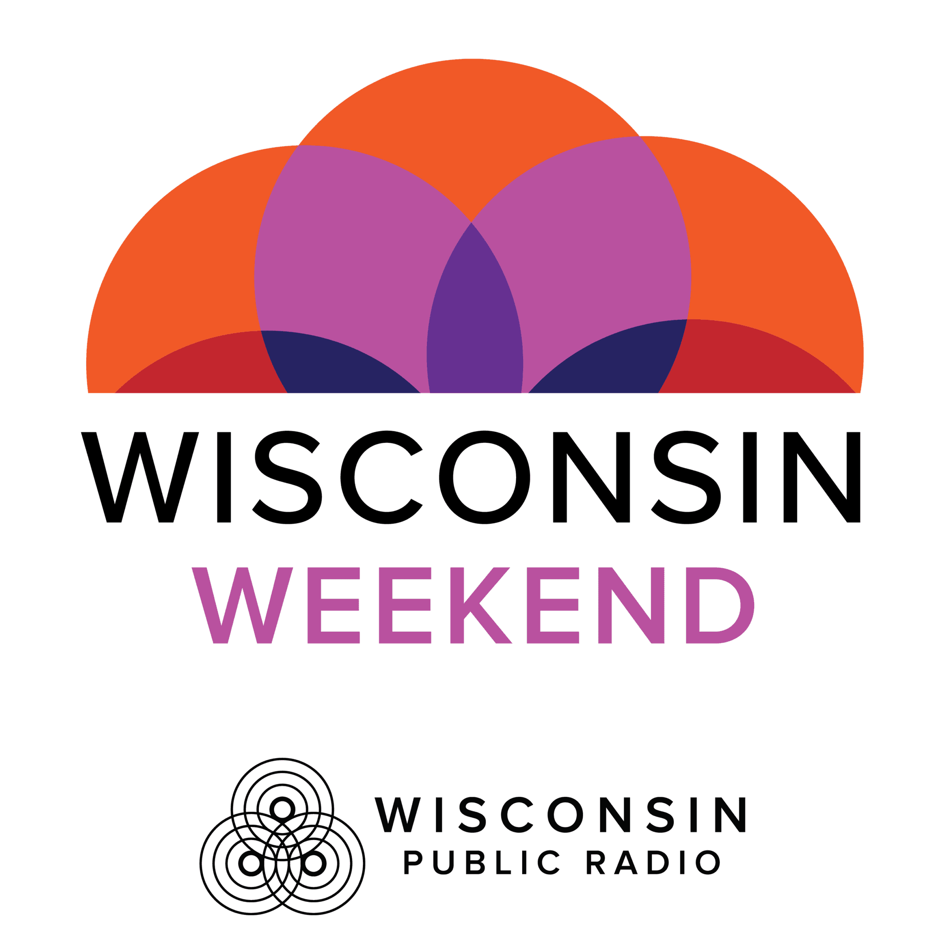 Wisconsin Weekend from Wisconsin Public Radio - Podcasts